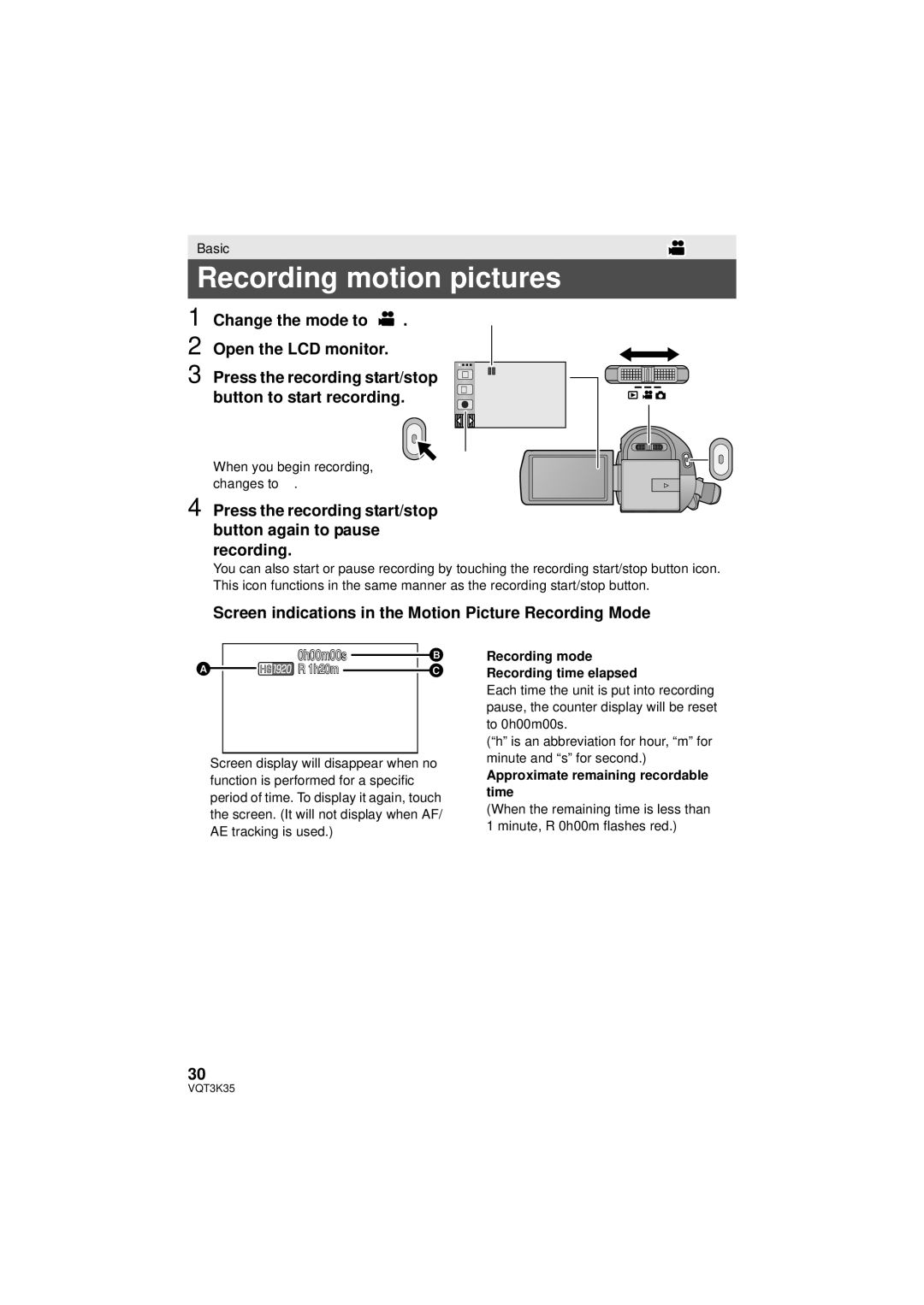 Panasonic HDC-SD800P owner manual Recording motion pictures, Change the mode to Open the LCD monitor 