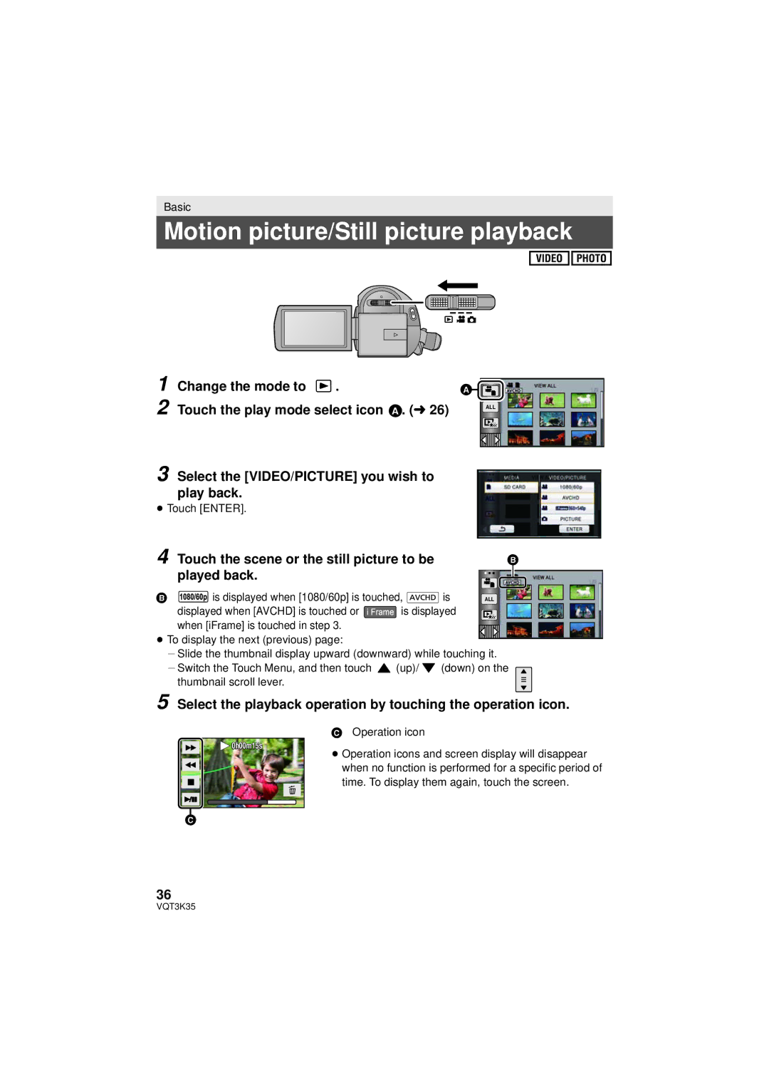 Panasonic HDC-SD800P Motion picture/Still picture playback, Change the mode to Touch the play mode select icon A. l 