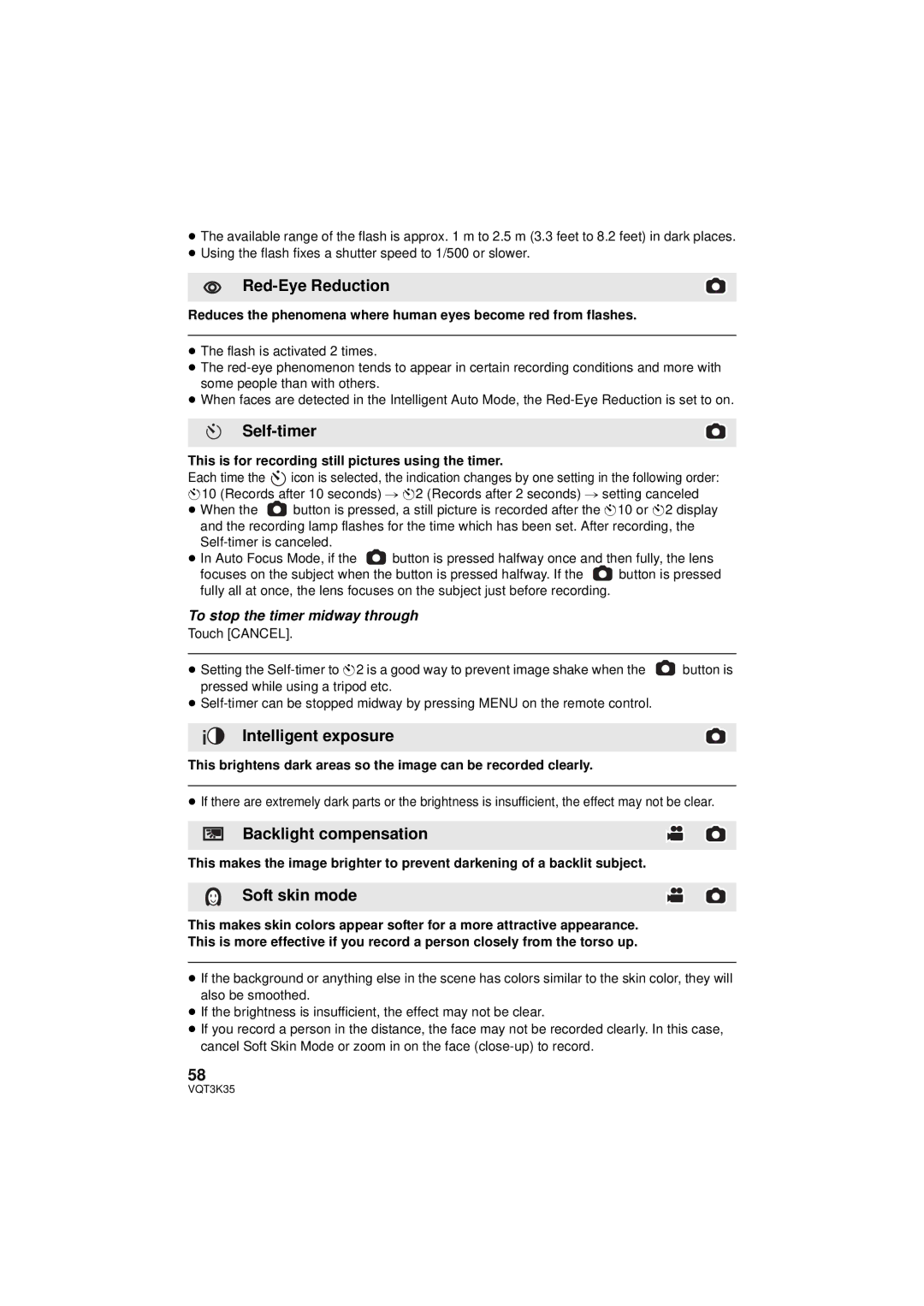 Panasonic HDC-SD800P Red-Eye Reduction, Self-timer, Intelligent exposure, Backlight compensation, Soft skin mode 