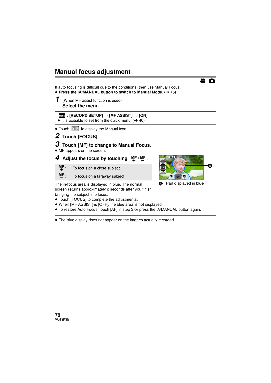 Panasonic HDC-SD800P owner manual Manual focus adjustment, Touch Focus Touch MF to change to Manual Focus 