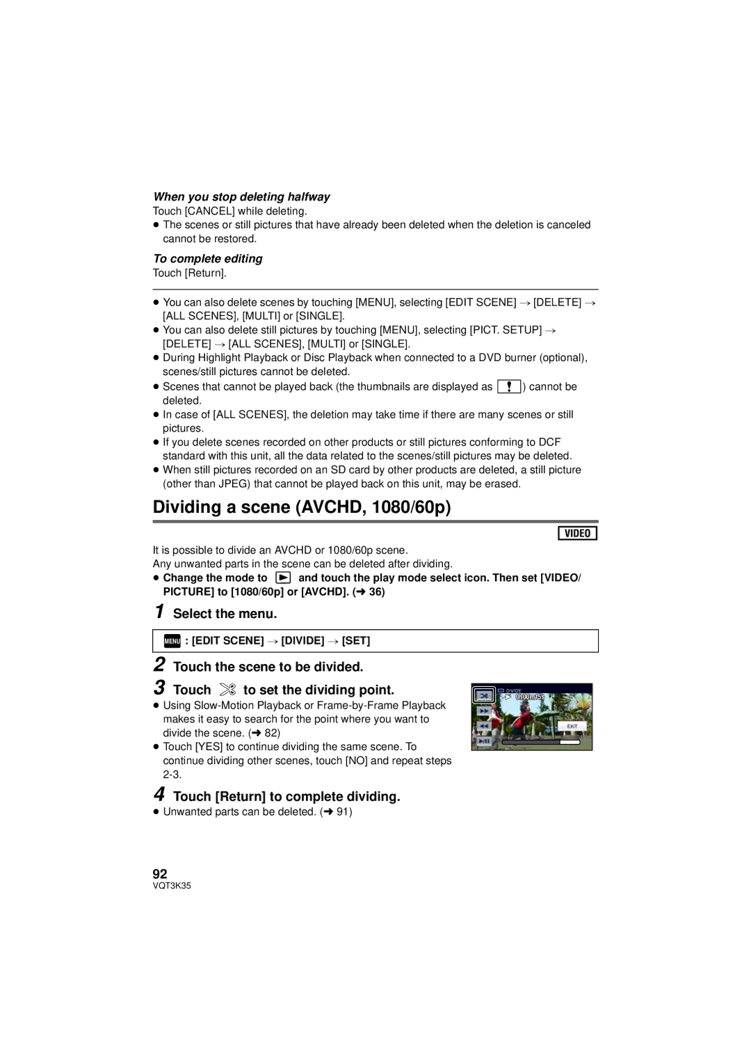 Panasonic HDC-SD800P Dividing a scene AVCHD, 1080/60p, Touch Return to complete dividing, Menu Edit Scene # Divide # SET 