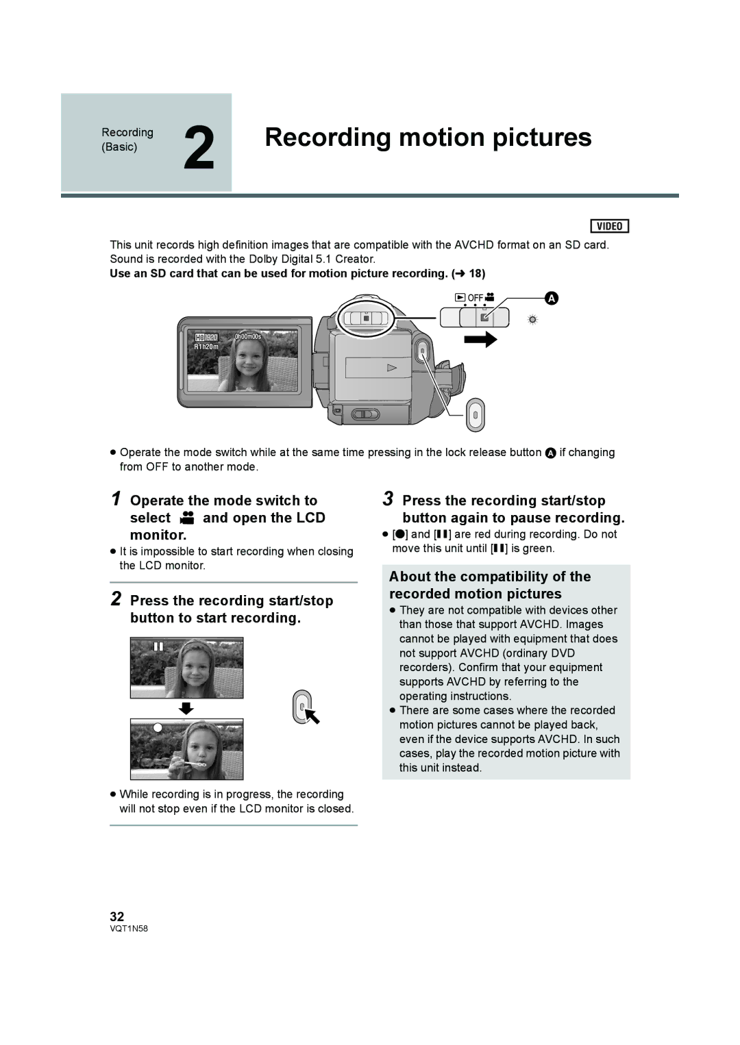 Panasonic HDC-SD9D Recording motion pictures, Operate the mode switch to Select and open the LCD monitor 