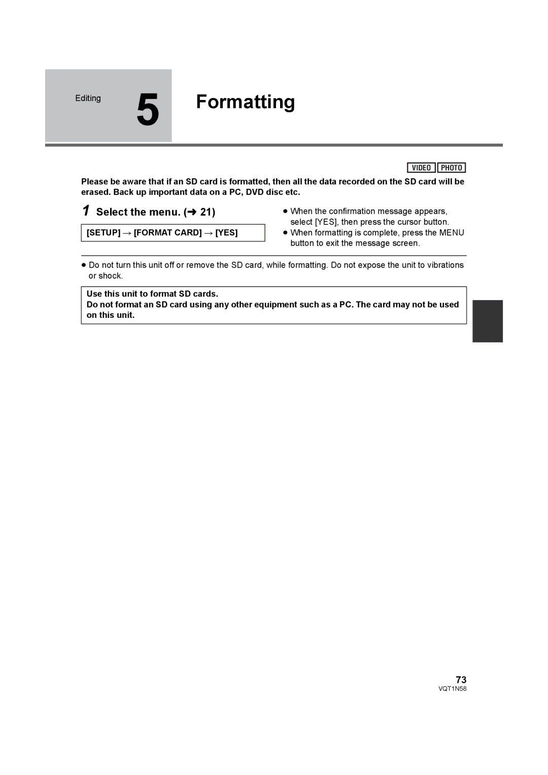 Panasonic HDC-SD9D operating instructions Editing 5 Formatting, Setup # Format Card # YES 