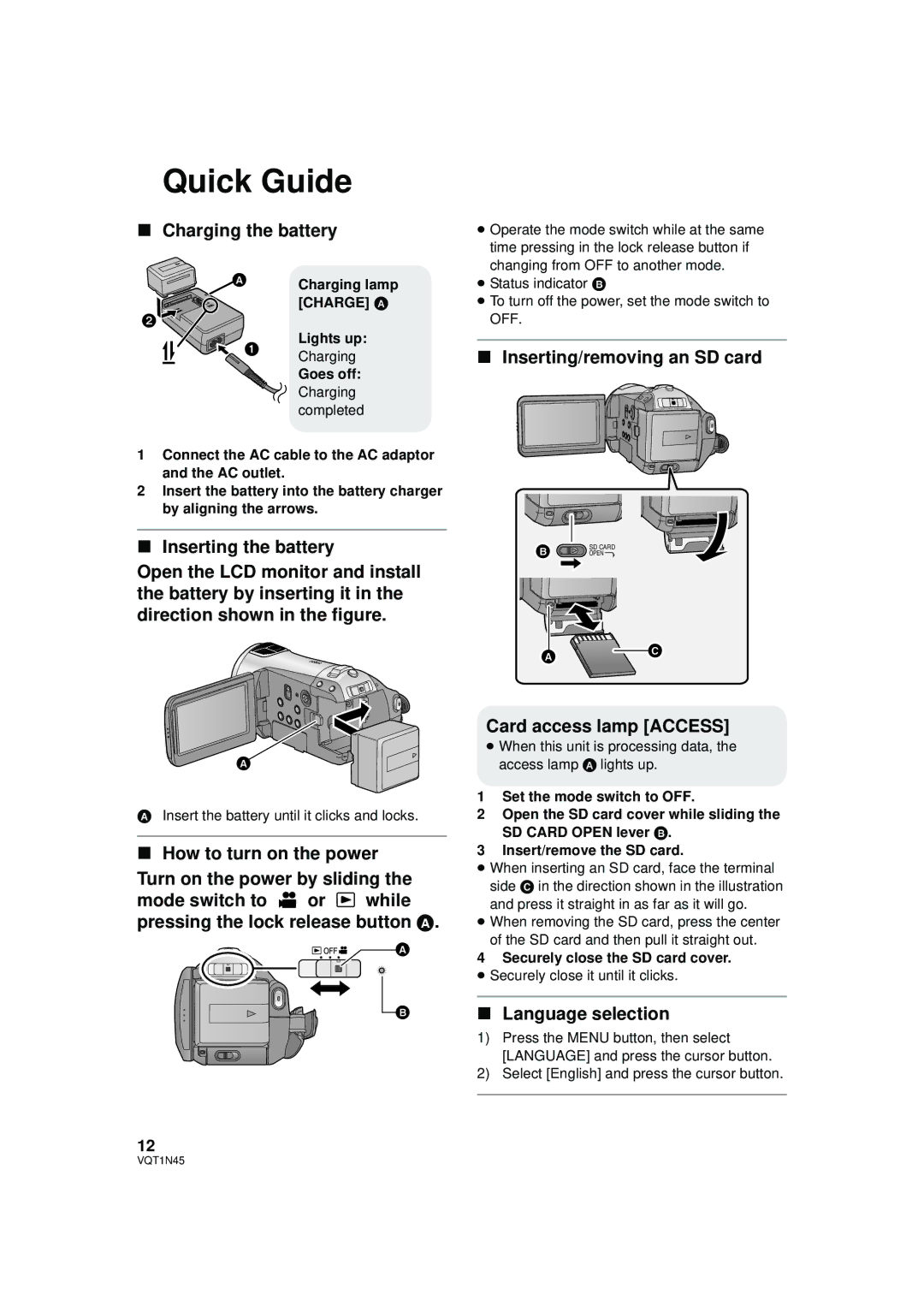 Panasonic HDC-SD9PC manual Quick Guide, Charging the battery, Inserting/removing an SD card, Card access lamp Access 