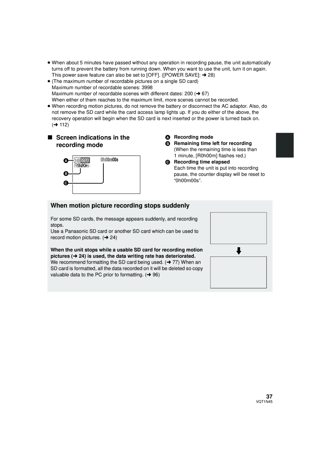 Panasonic HDC-SD9PC manual Screen indications in the recording mode, When motion picture recording stops suddenly 