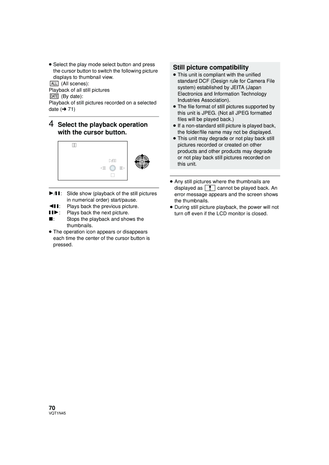 Panasonic HDC-SD9PC manual Select the playback operation with the cursor button, Still picture compatibility 