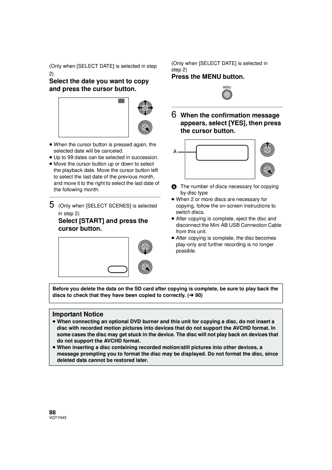 Panasonic HDC-SD9PC manual Select Start and press the cursor button, Important Notice 