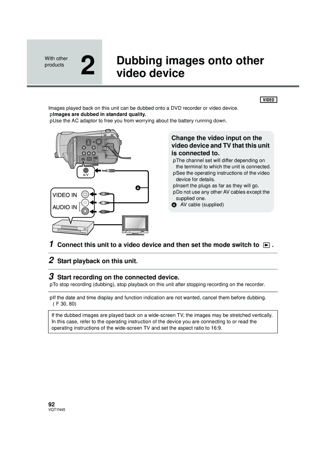 Panasonic HDC-SD9PC manual Dubbing images onto other, Video device, Change the video input on, Is connected to 