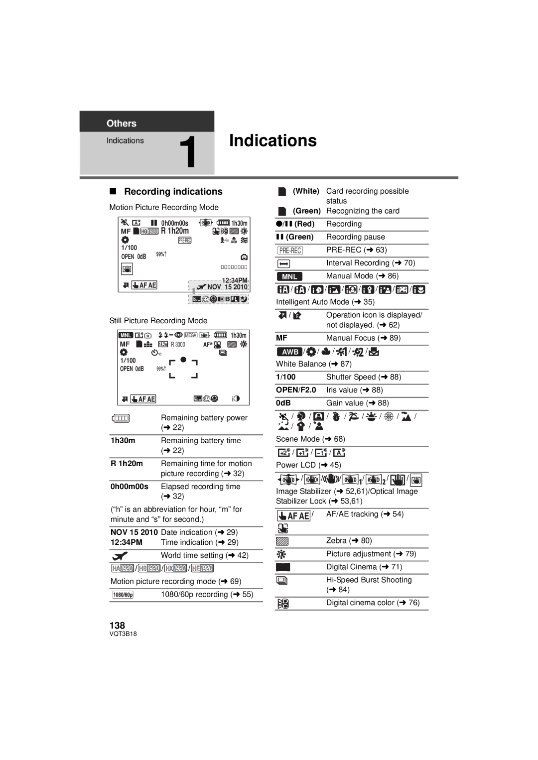 Panasonic HDC-SDT750PP, HDC-SDT750K operating instructions Recording indications, 138, HG 1920 R 1h20m, OPEN/F2.0 