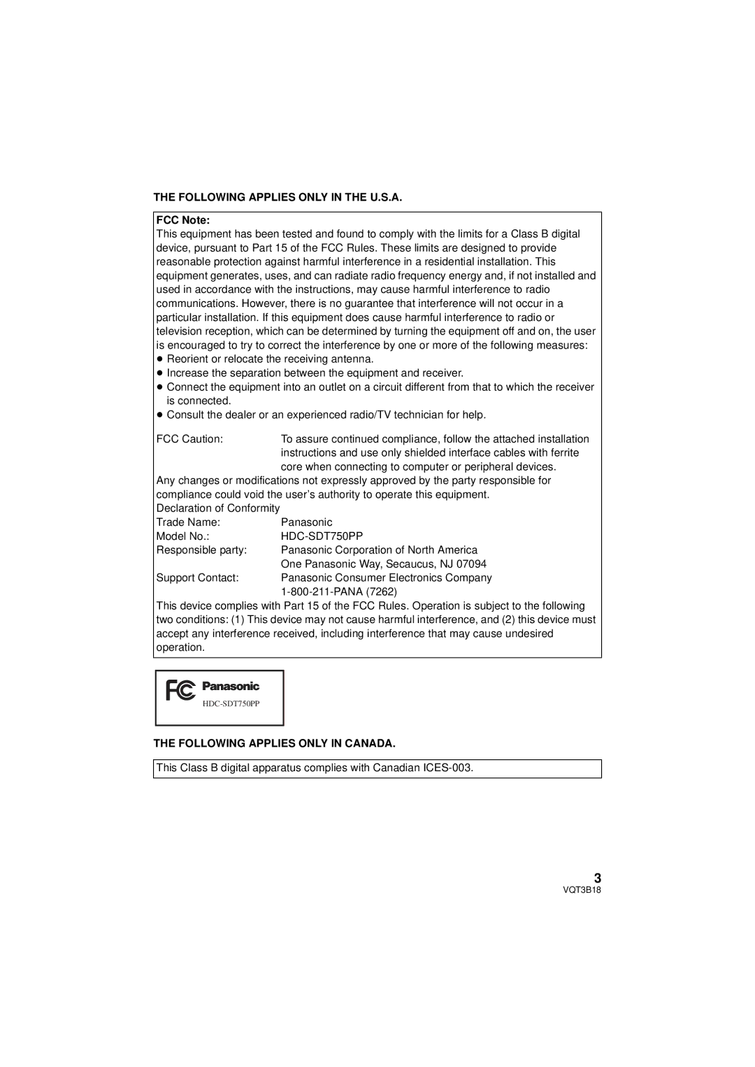 Panasonic HDC-SDT750K, HDC-SDT750PP Following Applies only in the U.S.A, FCC Note, Following Applies only in Canada 