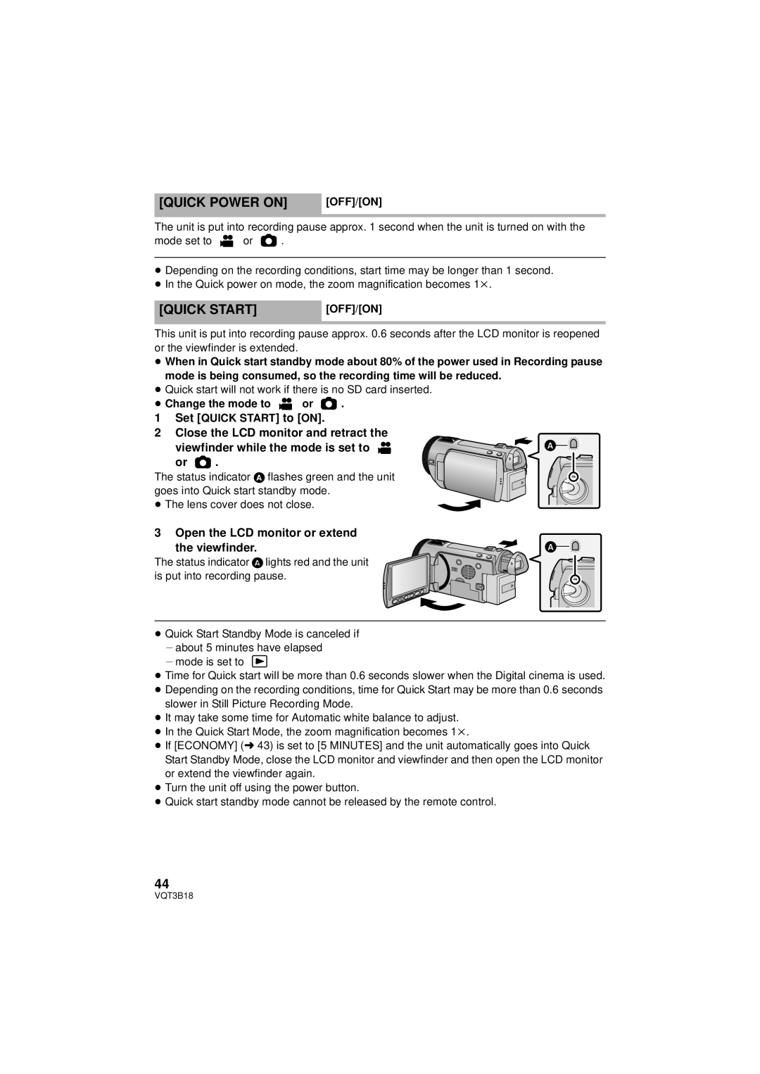 Panasonic HDC-SDT750PP, HDC-SDT750K Quick Power on, Quick Start, Open the LCD monitor or extend the viewfinder, Off/On 