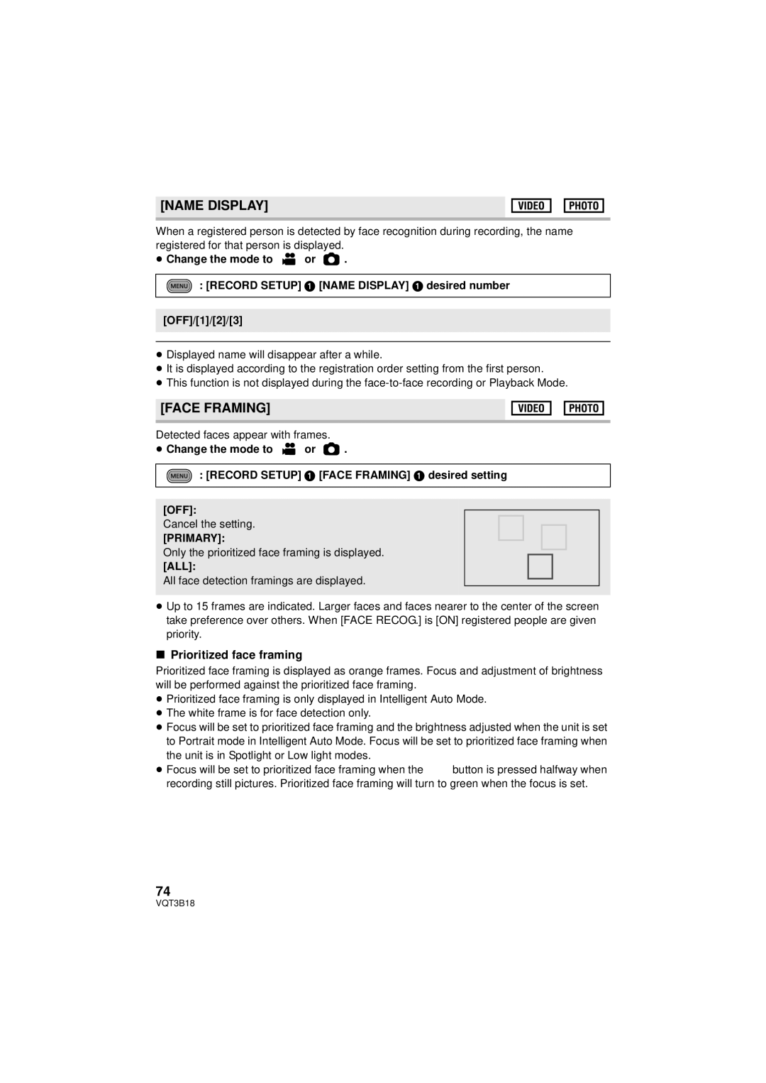 Panasonic HDC-SDT750PP, HDC-SDT750K Name Display, Face Framing, Prioritized face framing, Primary, All 