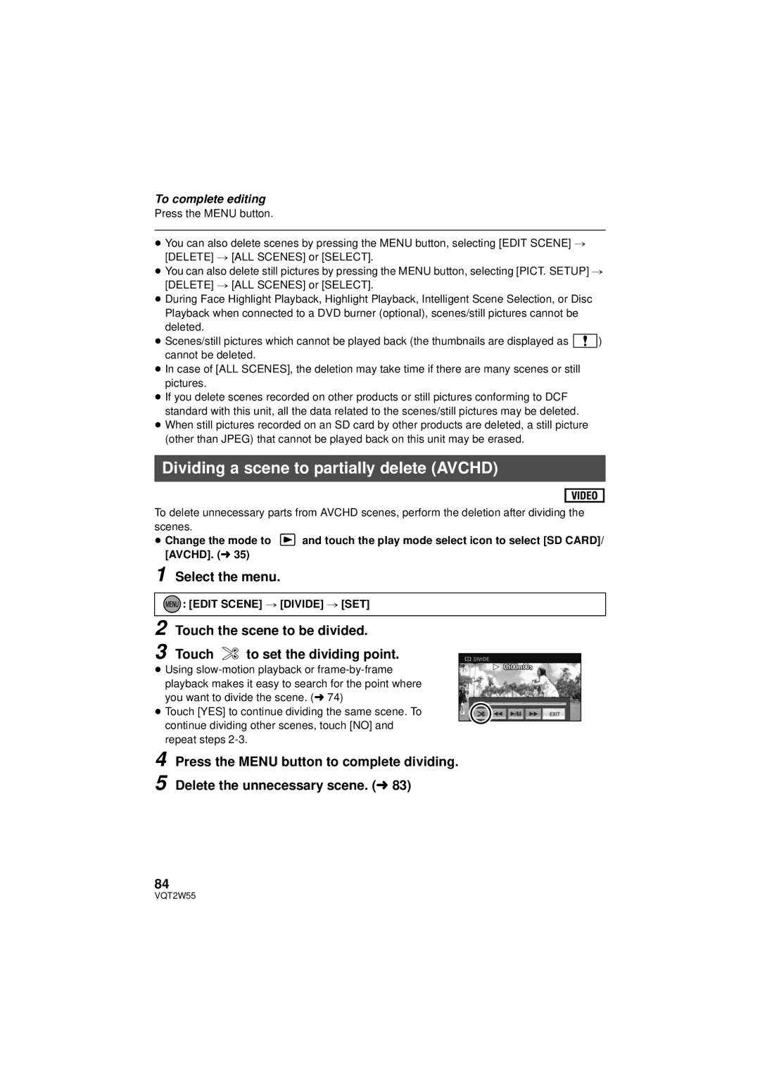 Panasonic HDC-SDX1P Dividing a scene to partially delete Avchd, Press the Menu button to complete dividing 