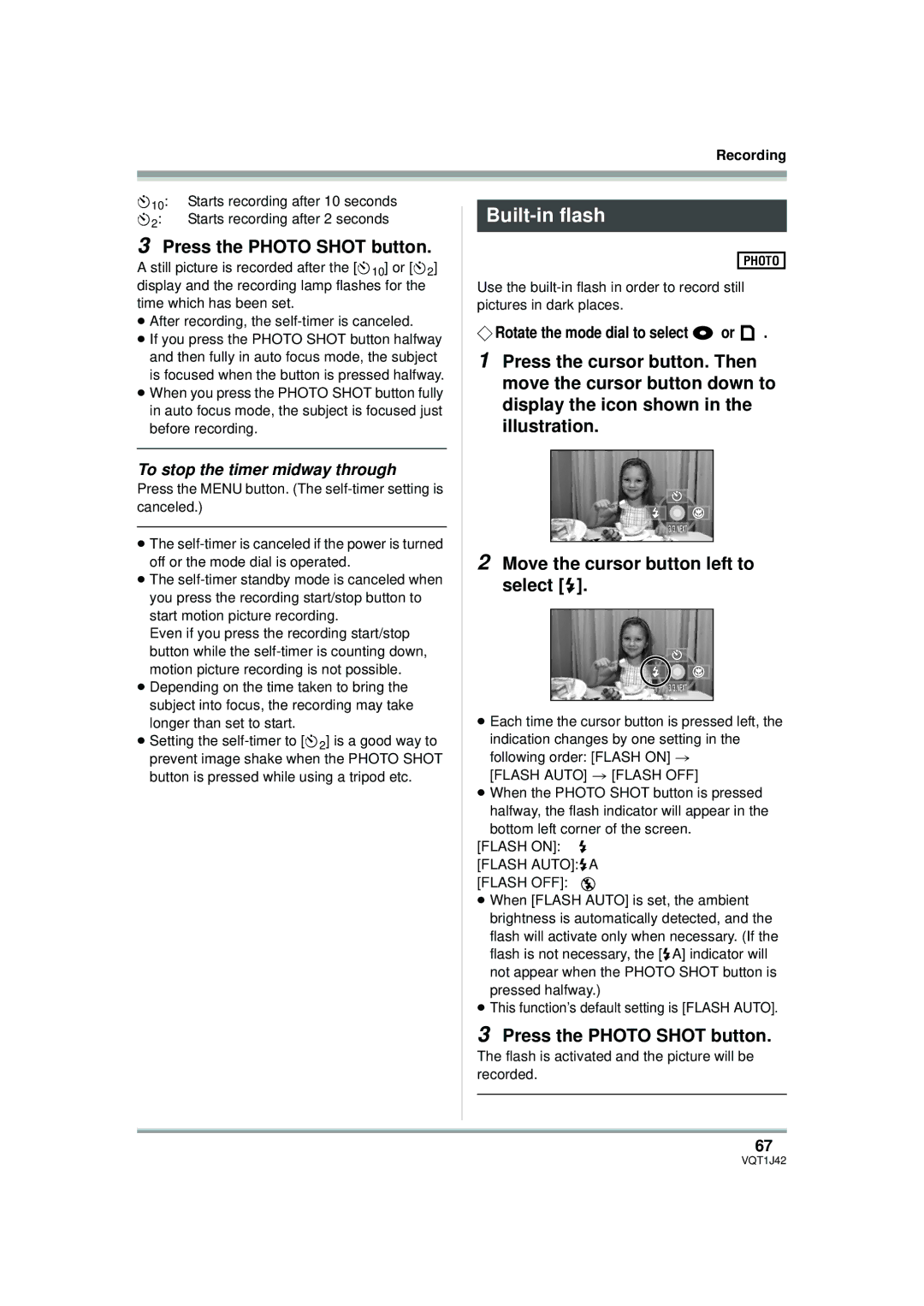 Panasonic HDC-SX5PC operating instructions Built-in flash, Press the Photo Shot button, To stop the timer midway through 