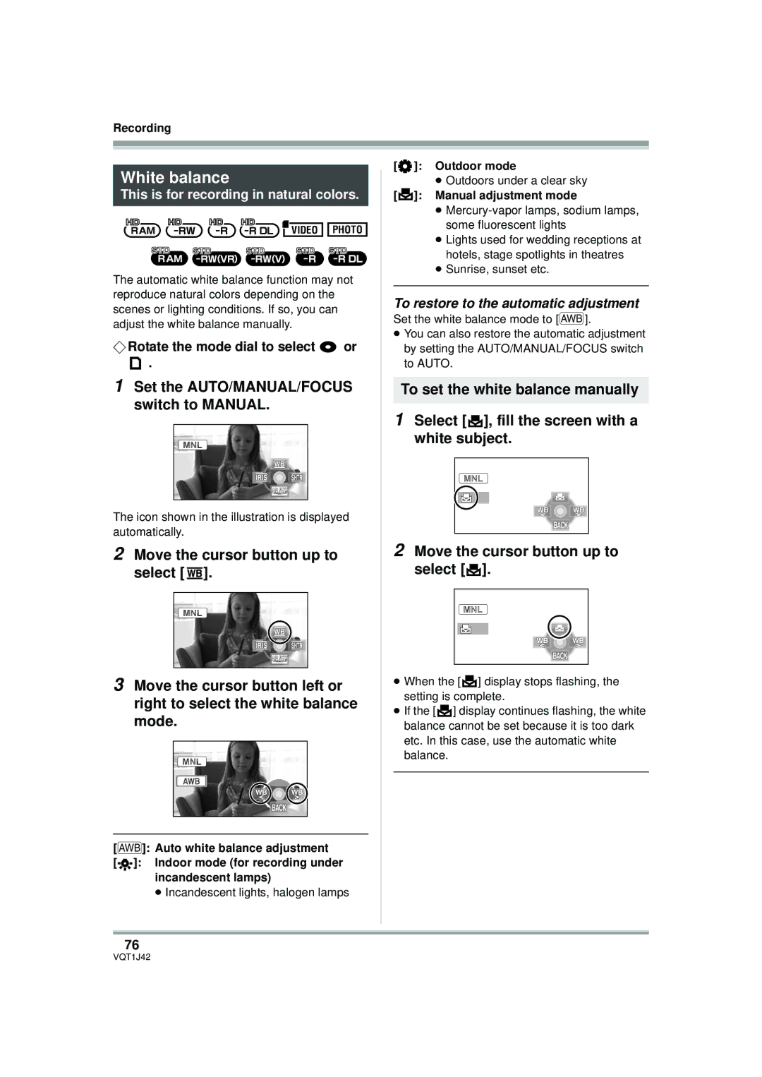 Panasonic HDC-SX5PC White balance, This is for recording in natural colors, Outdoor mode, Manual adjustment mode 