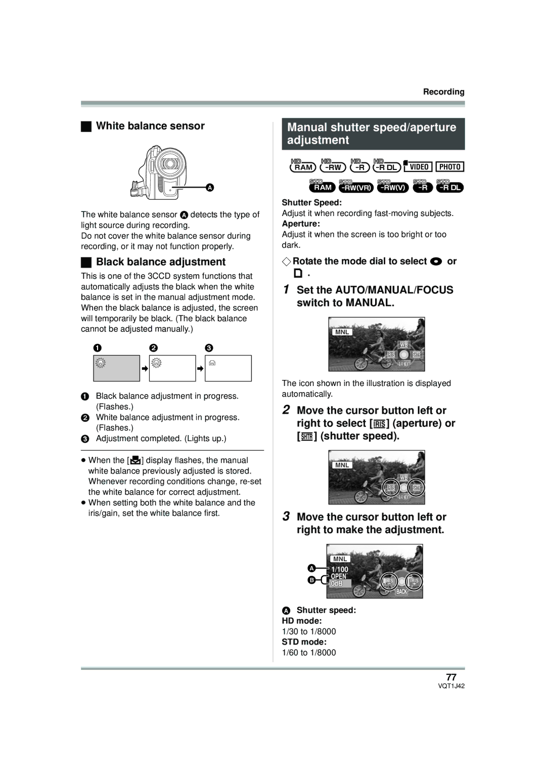 Panasonic HDC-SX5PC Manual shutter speed/aperture adjustment, White balance sensor, Black balance adjustment 