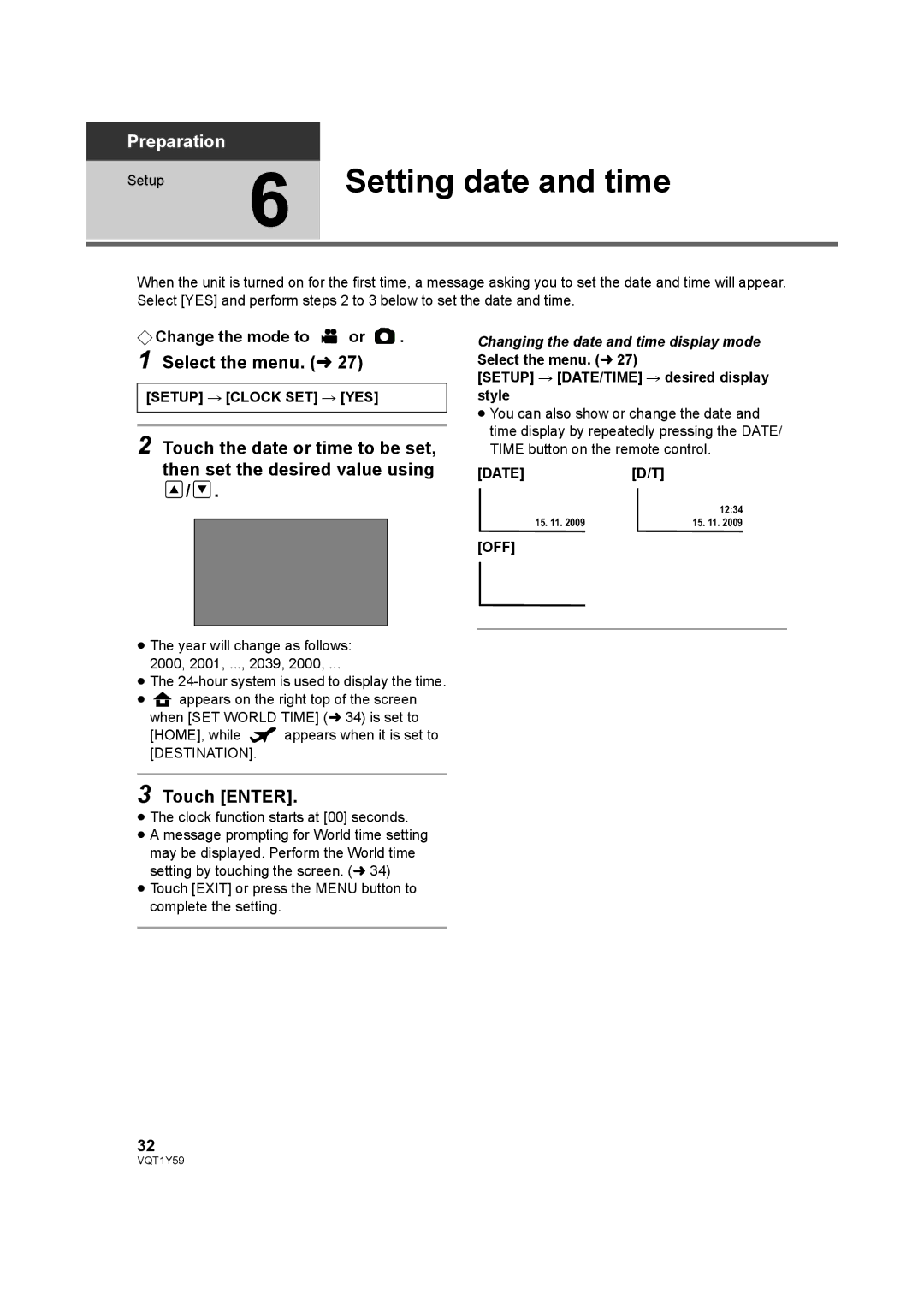 Panasonic HDC-TM200, HDC-HS200 Setting date and time, Select the menu. l, Touch Enter, ¬ Change the mode to or 