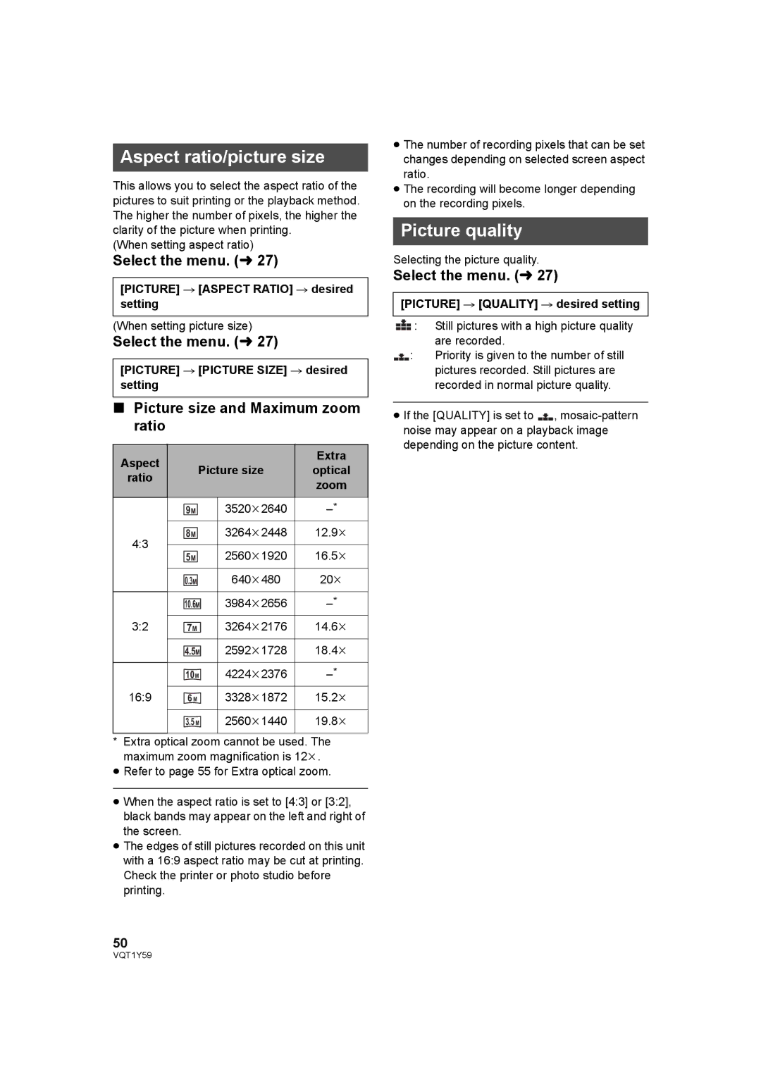 Panasonic HDC-TM200, HDC-HS200 Aspect ratio/picture size, Picture quality, Picture size and Maximum zoom ratio 