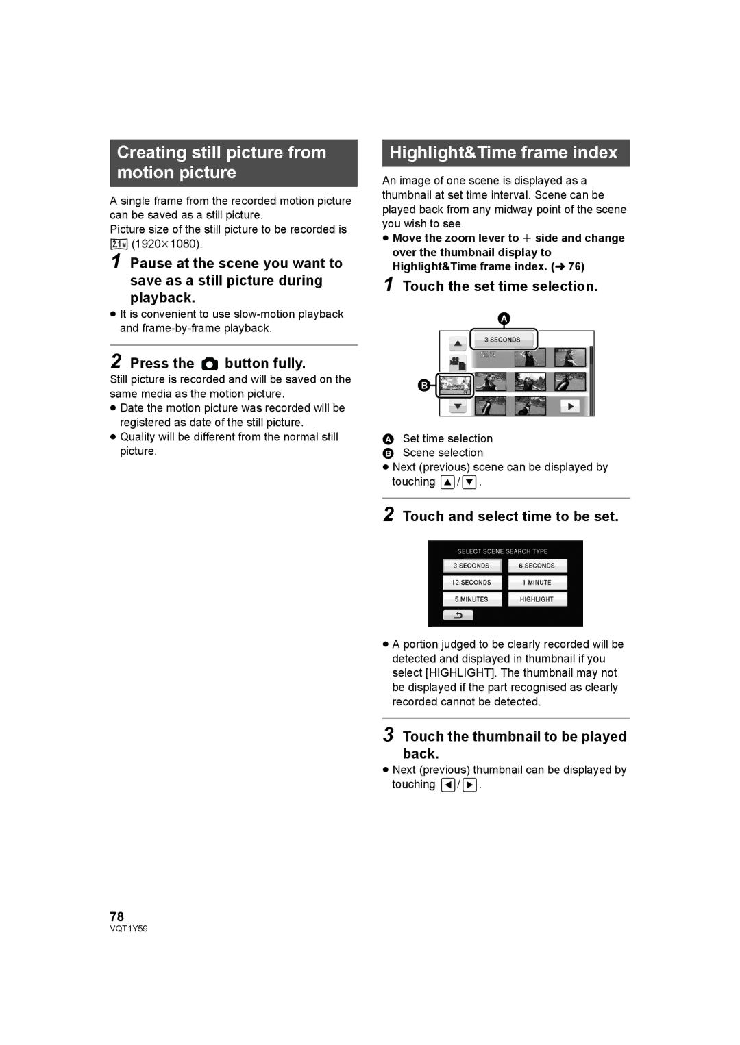 Panasonic HDC-TM200 Creating still picture from motion picture, Highlight&Time frame index, Touch the set time selection 