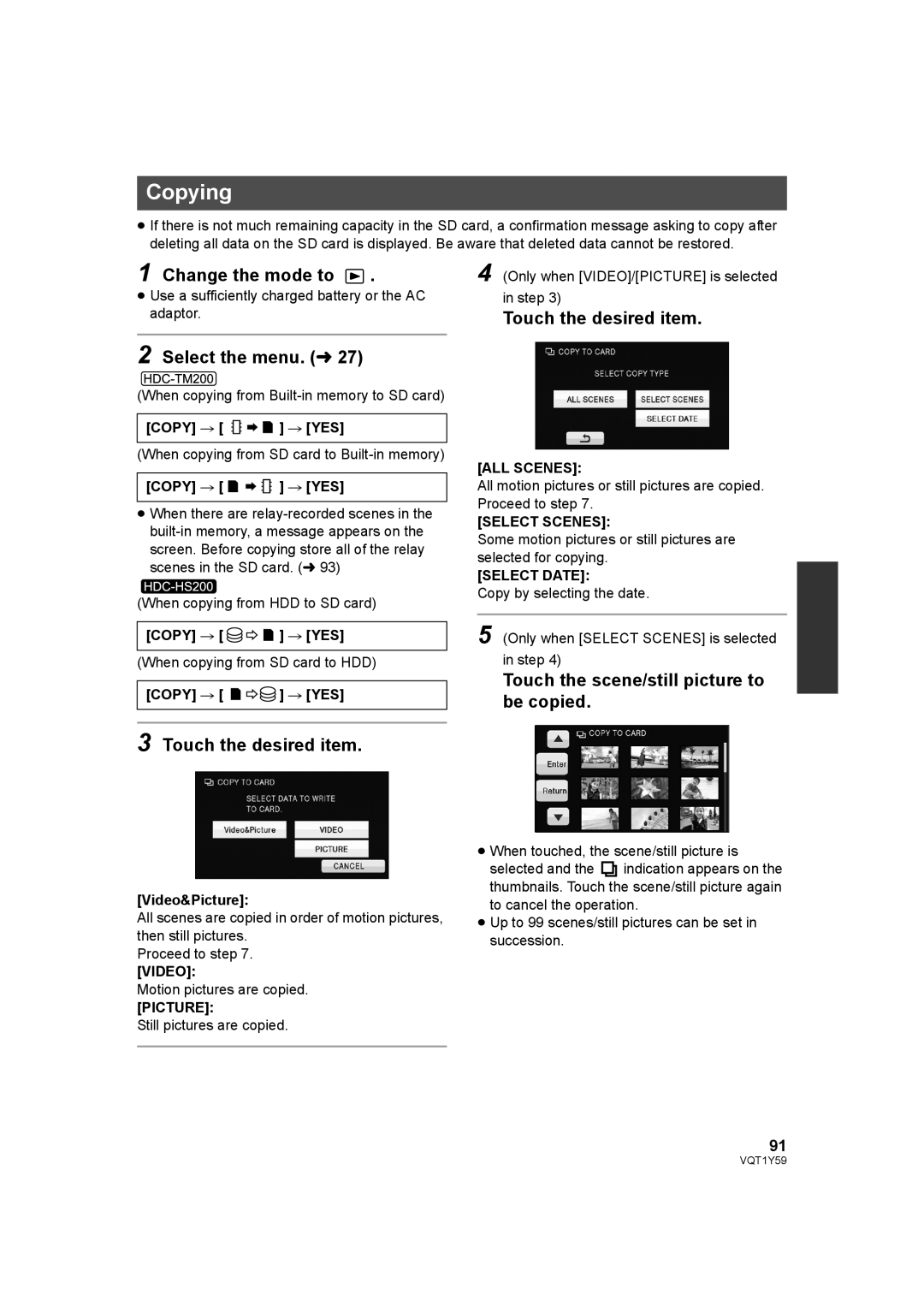 Panasonic HDC-HS200 Copying, Change the mode to, Touch the desired item, Touch the scene/still picture to be copied 