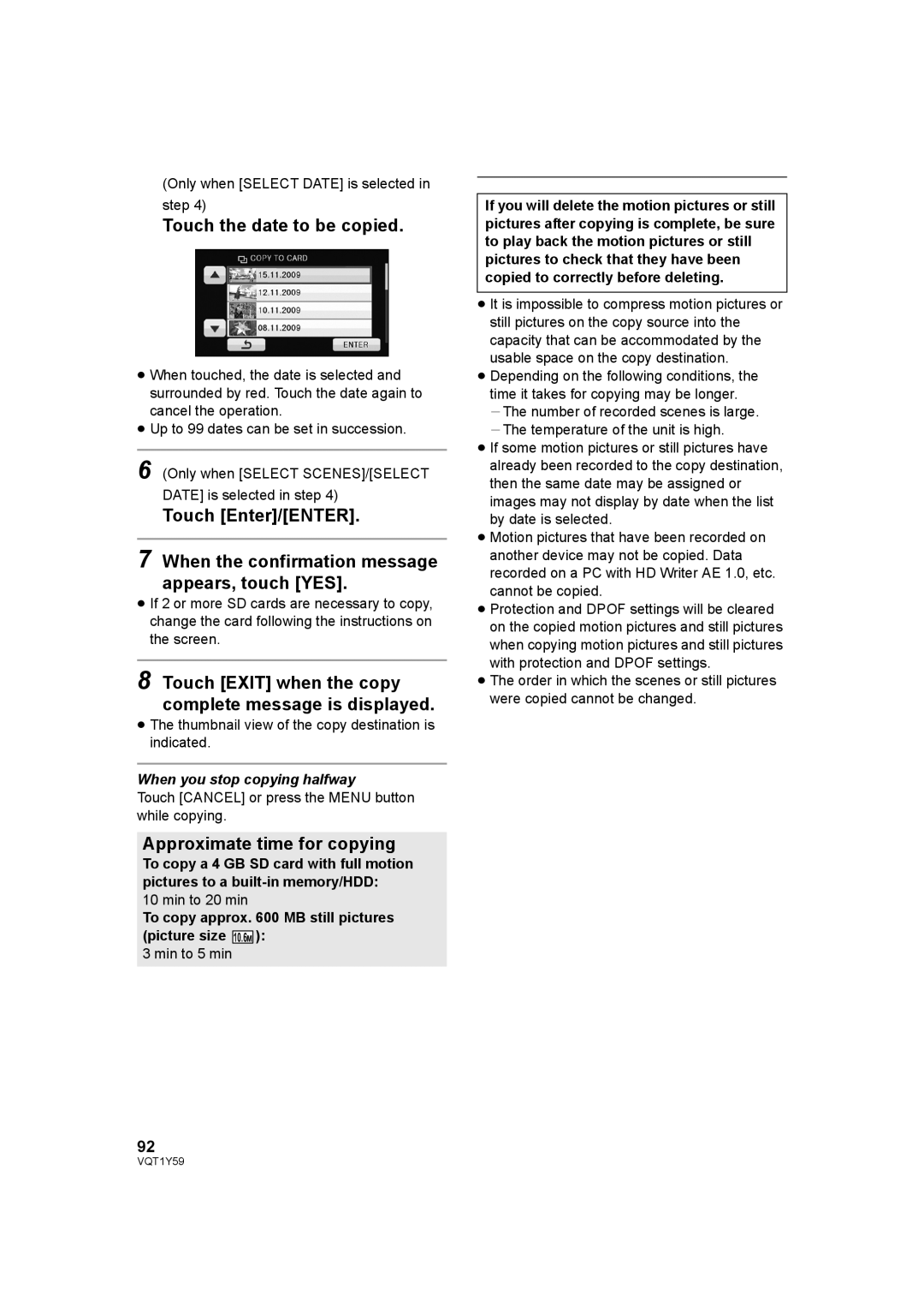 Panasonic HDC-TM200, HDC-HS200 Touch the date to be copied, Touch Exit when the copy complete message is displayed 