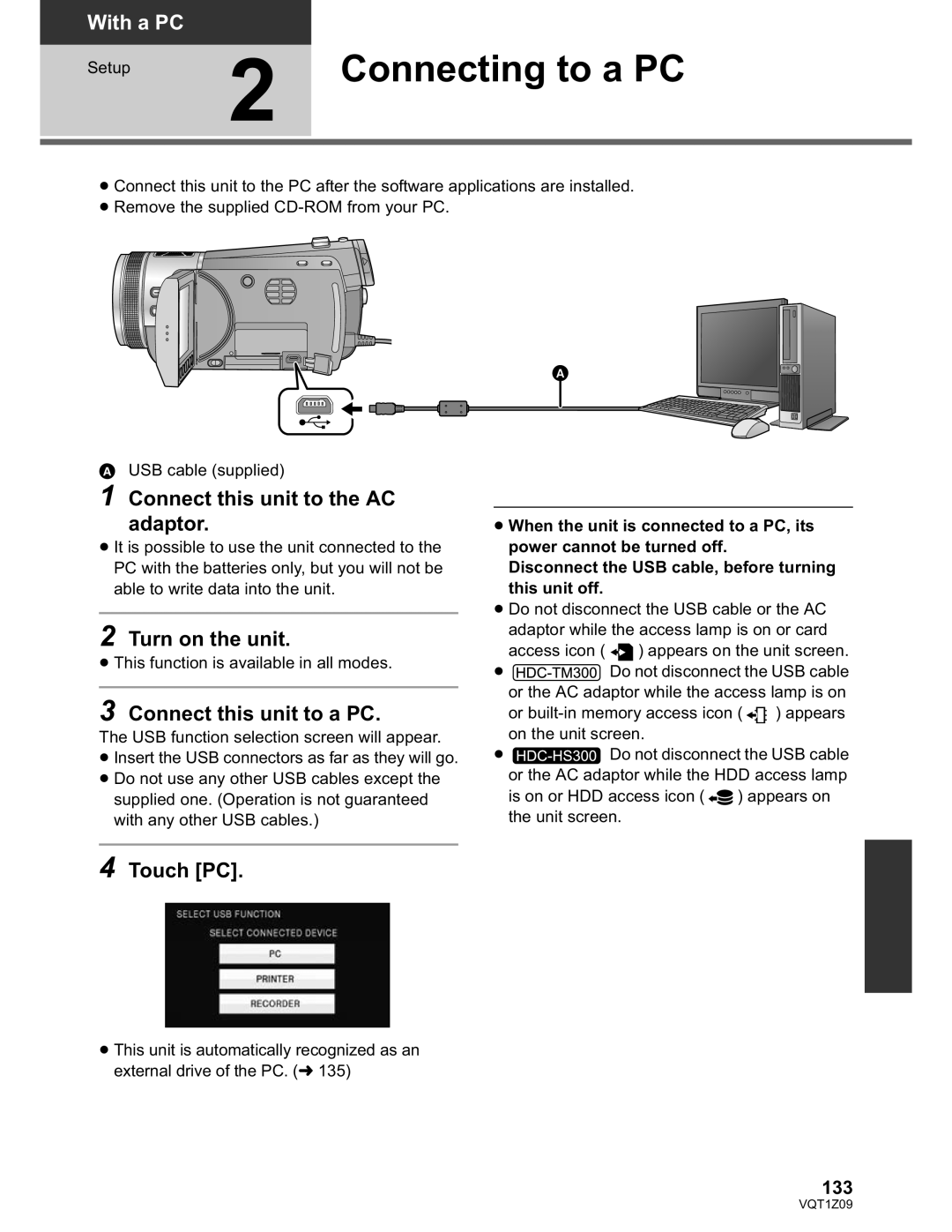 Panasonic HDC-HS300P/PC, HDC-TM300P/PC Connecting to a PC, Connect this unit to the AC adaptor, Turn on the unit, Touch PC 