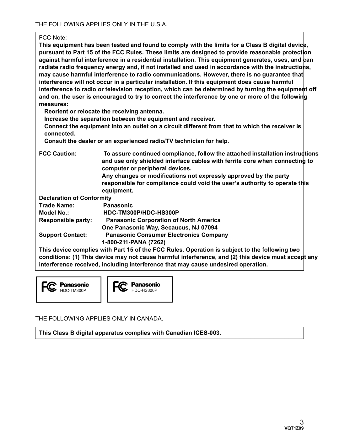 Panasonic HDC-HS300P/PC, HDC-TM300P/PC Following Applies only in the U.S.A, FCC Note, HDC-TM300P/HDC-HS300P 