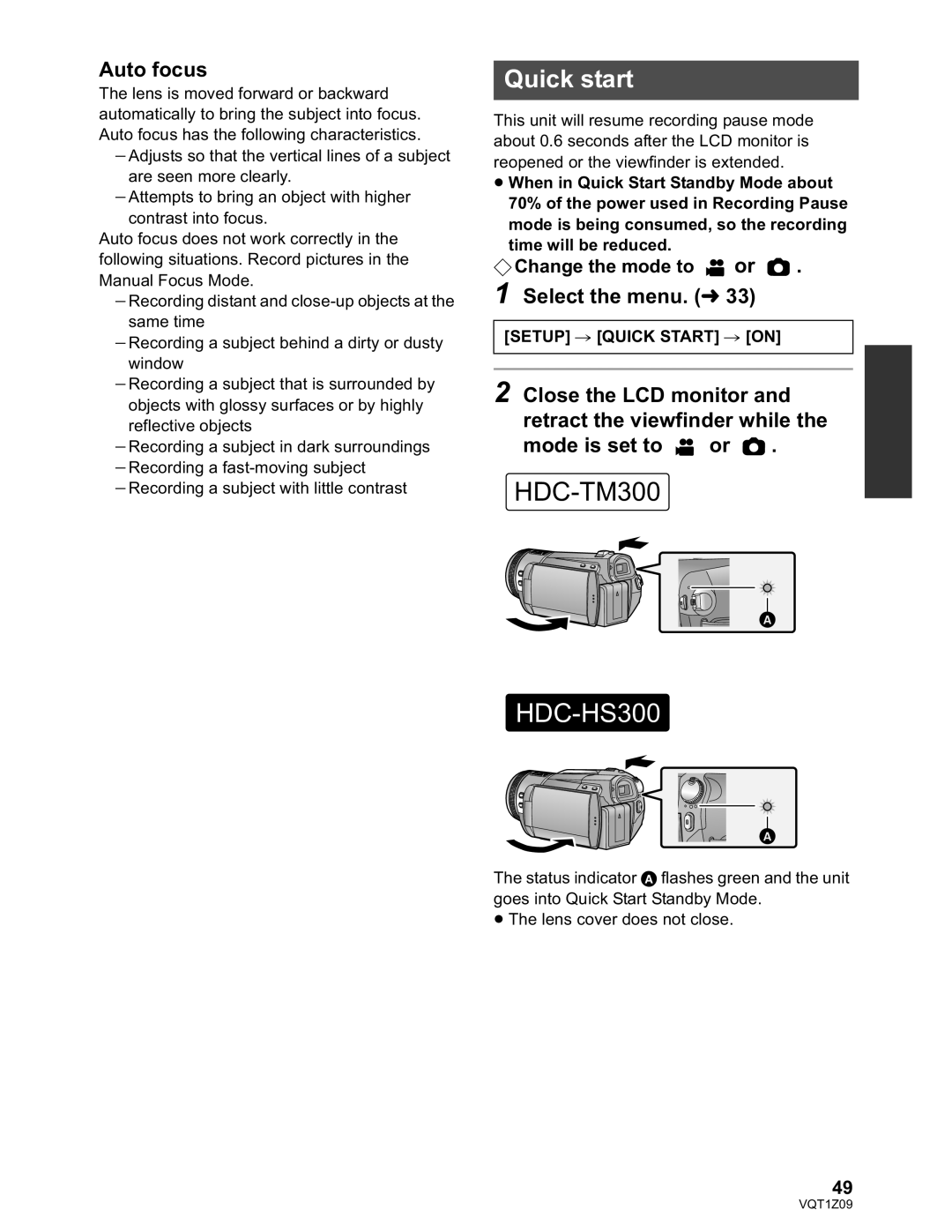 Panasonic HDC-HS300P/PC, HDC-TM300P/PC Quick start, Auto focus, Mode is set to or, Setup Quick Start on 