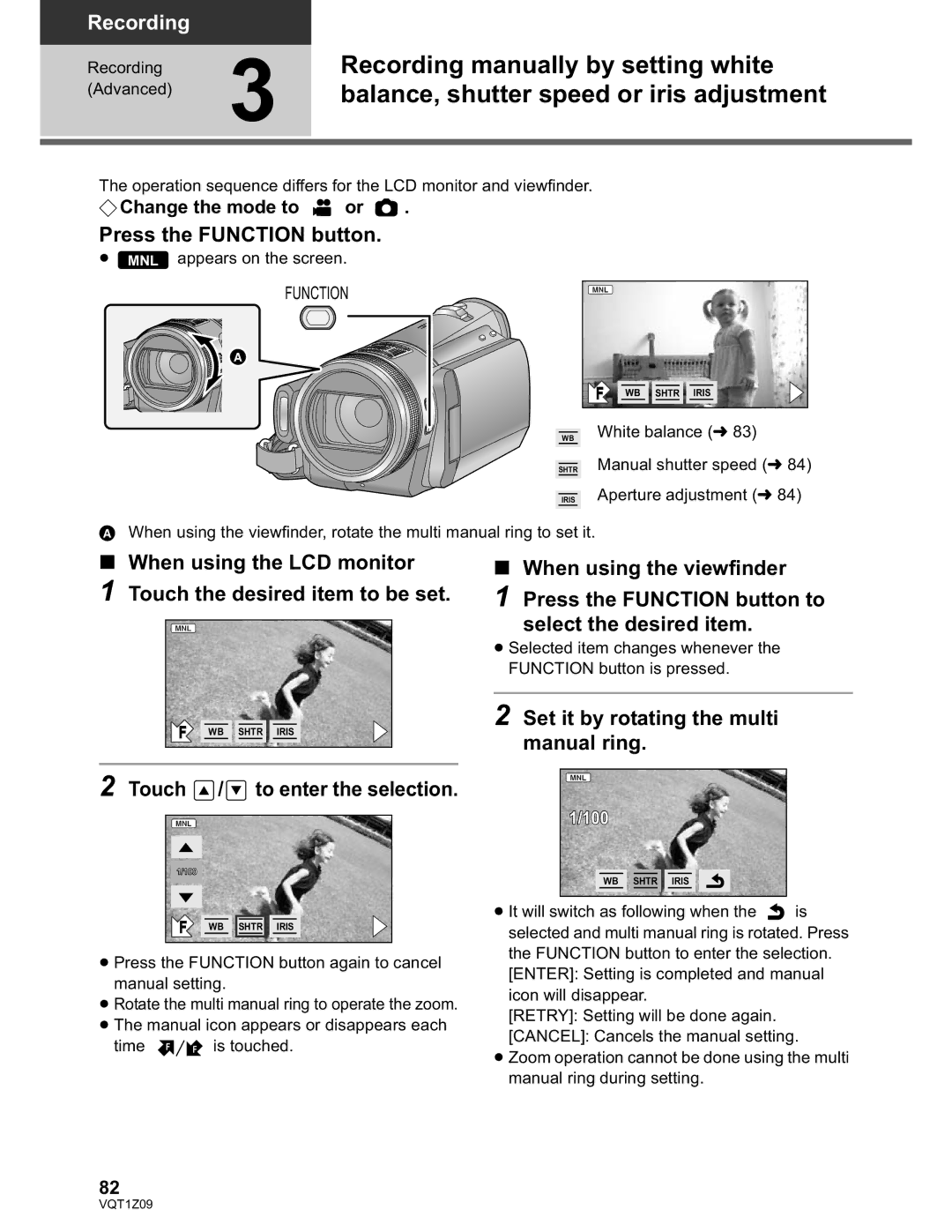 Panasonic HDC-TM300P/PC Press the Function button, When using the LCD monitor Touch the desired item to be set 