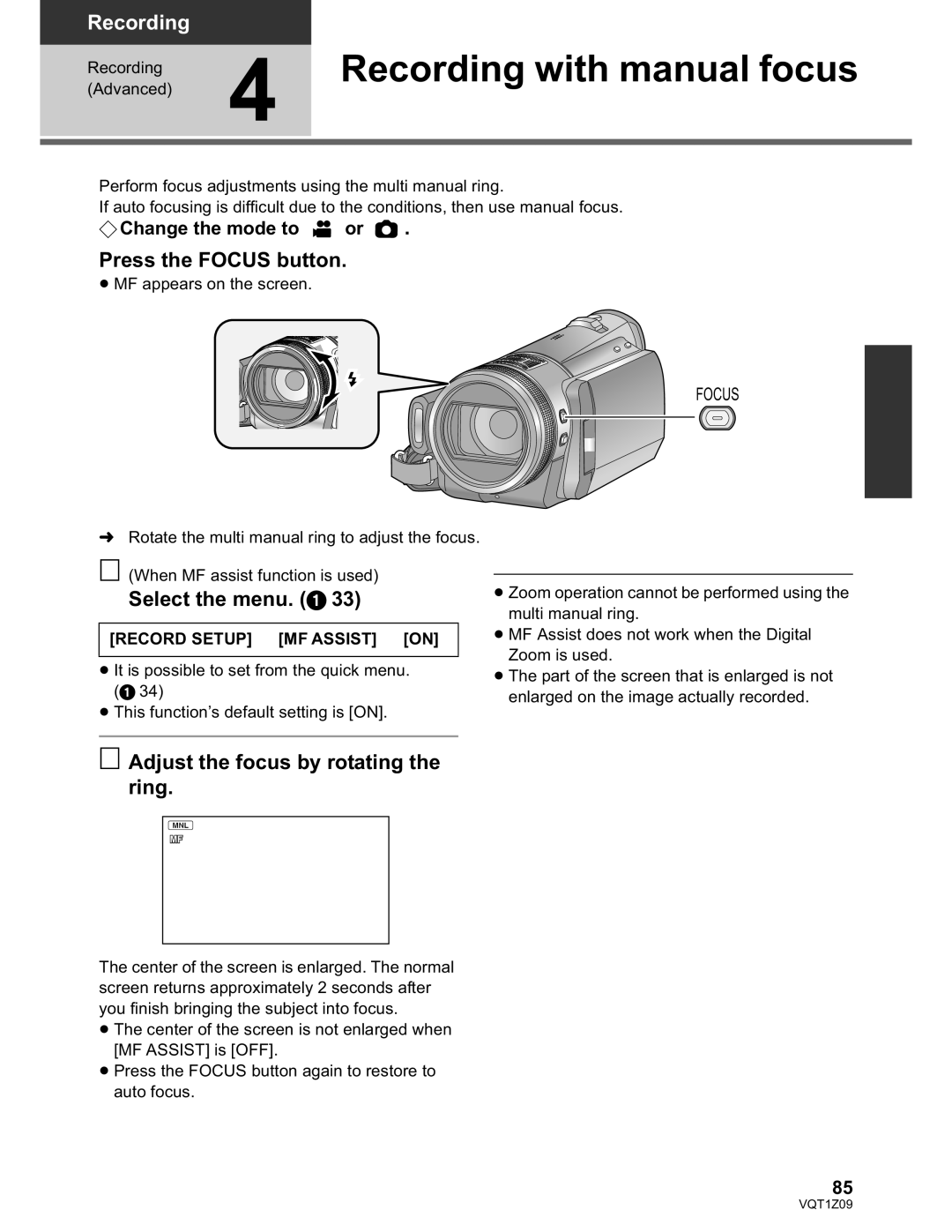 Panasonic HDC-HS300P/PC Recording with manual focus, Press the Focus button, Adjust the focus by rotating the ring 