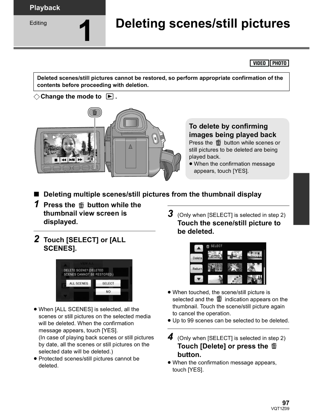 Panasonic HDC-HS300P/PC, HDC-TM300P/PC Touch the scene/still picture to be deleted, Touch Delete or press the button 