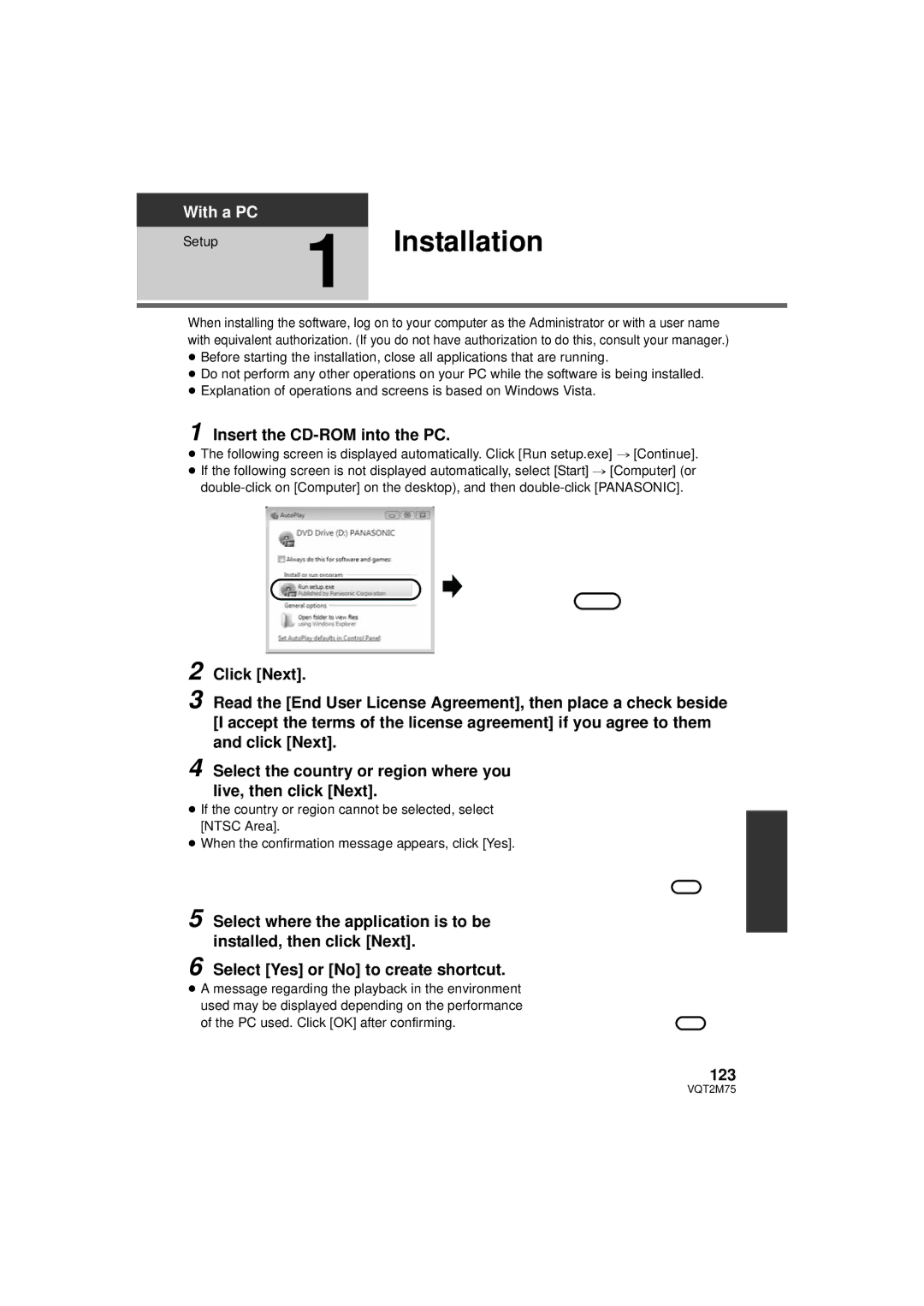 Panasonic HDC-TM700P/PC, HDC-TM700K Installation, Insert the CD-ROM into the PC, 123, PC used. Click OK after confirming 