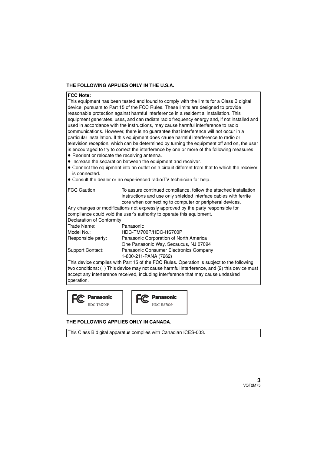 Panasonic HDC-TM700P/PC, HDC-TM700K Following Applies only in the U.S.A, FCC Note, Following Applies only in Canada 