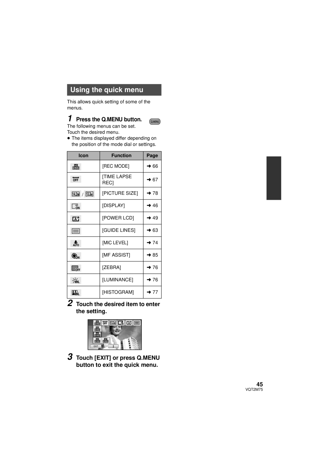 Panasonic HDC-TM700P/PC Using the quick menu, Press the Q.MENU button, Touch the desired item to enter the setting 