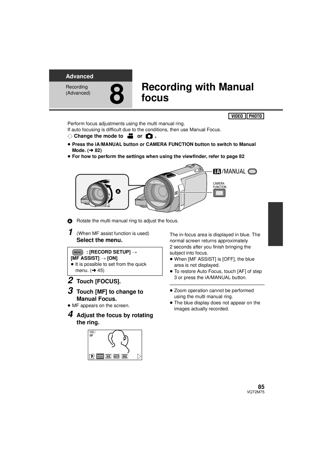 Panasonic HDC-TM700K, HDC-TM700P/PC Recording with Manual, Touch Focus Touch MF to change to Manual Focus 