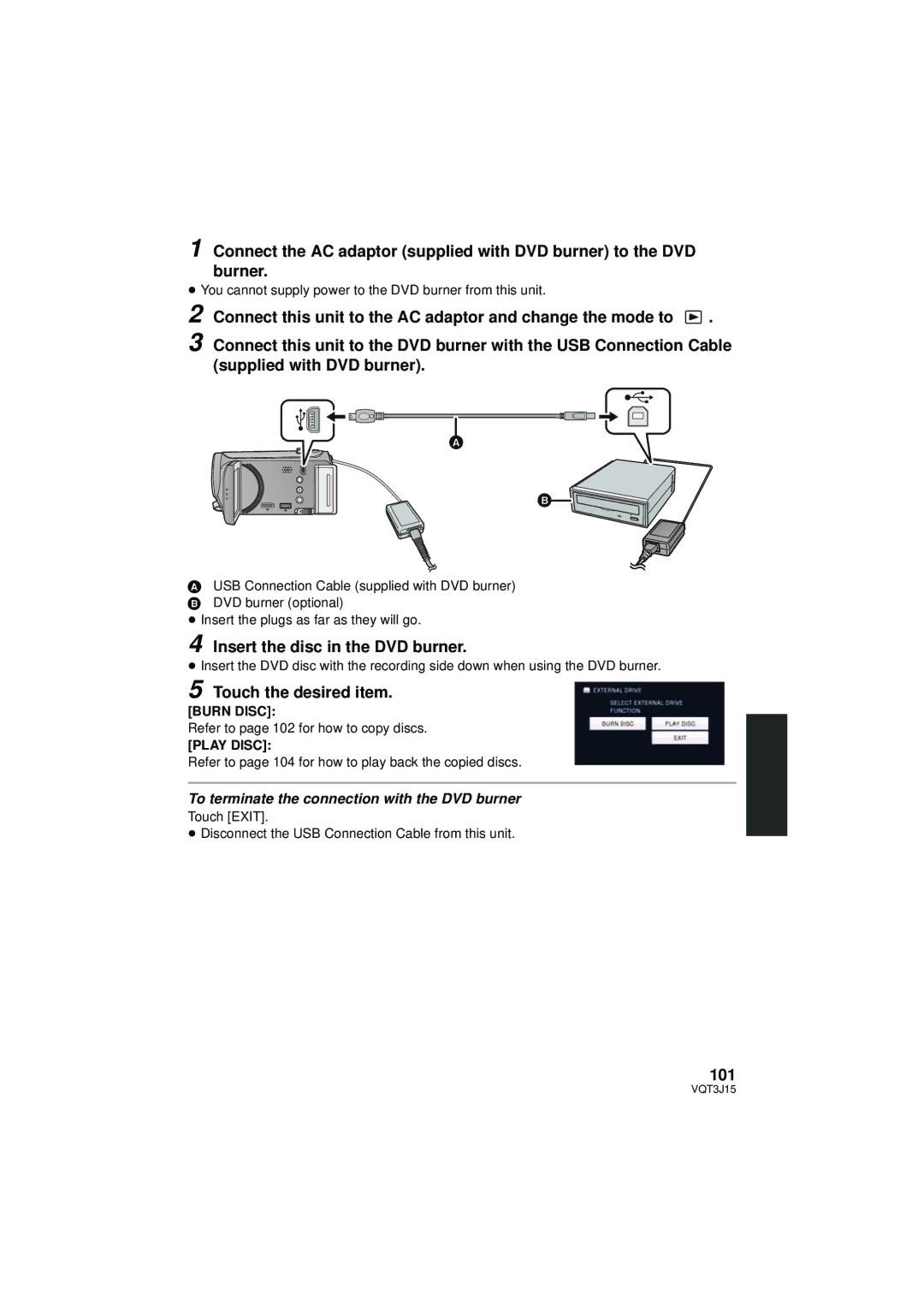 Panasonic HDC-SD80P/PC, HDC-TM80P/PC Insert the disc in the DVD burner, Touch the desired item, 101, Burn Disc, Play Disc 