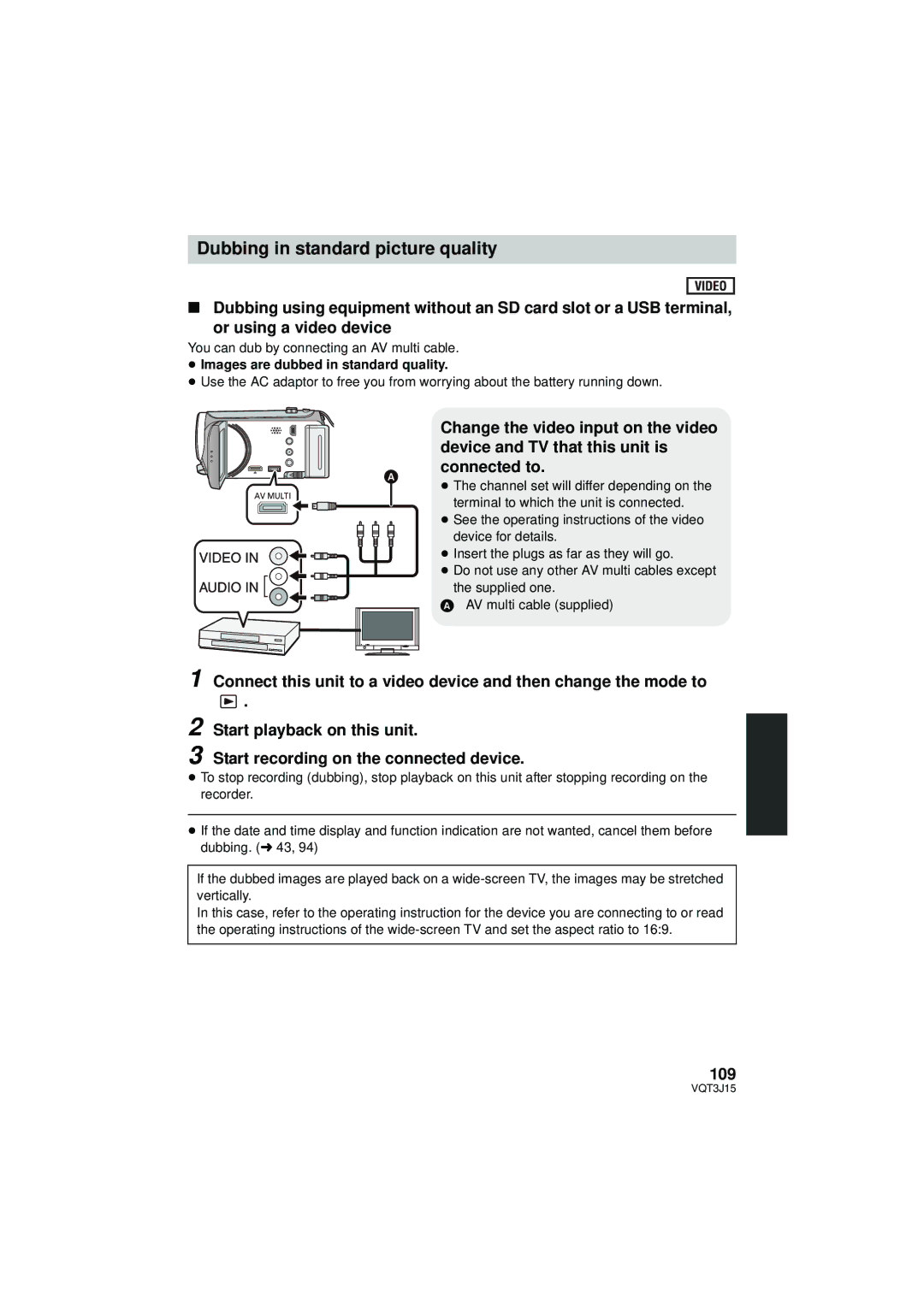 Panasonic HDC-HS80P/PC 109, You can dub by connecting an AV multi cable, ≥ Images are dubbed in standard quality 