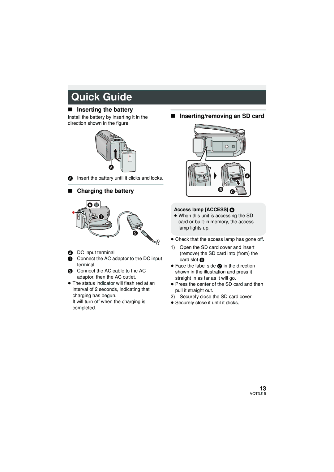 Panasonic HDC-HS80P/PC Quick Guide, Inserting the battery, Charging the battery Inserting/removing an SD card,    