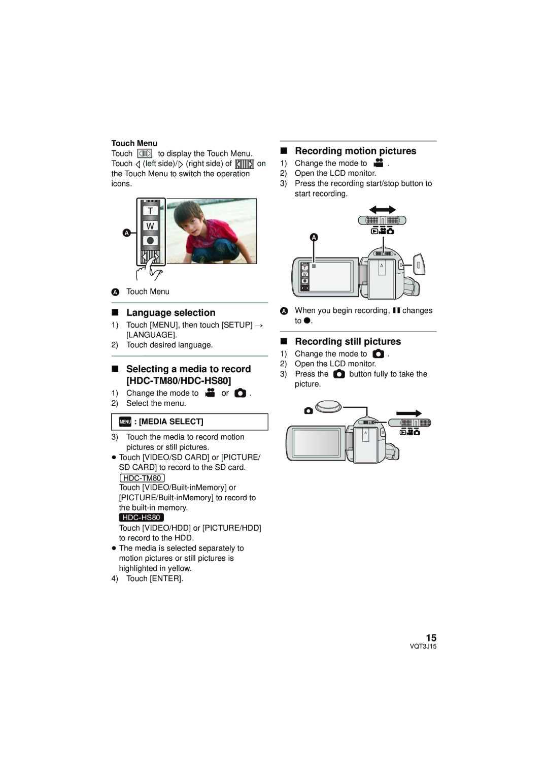 Panasonic HDC-TM80P/PC Language selection, Selecting a media to record, HDC-TM80/HDC-HS80, Recording motion pictures 