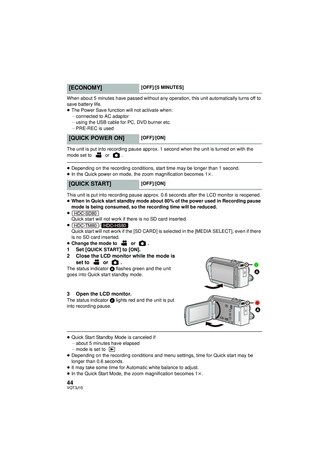 Panasonic HDC-SD80P/PC owner manual Economy, Quick Power on, Quick Start, Close the LCD monitor while the mode is Set to or 