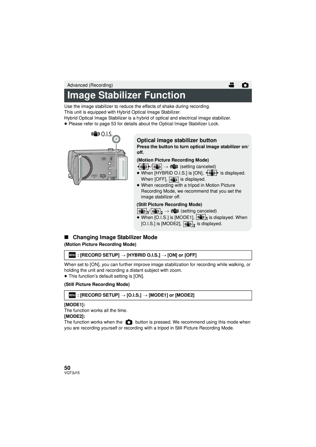 Panasonic HDC-SD80P/PC Image Stabilizer Function, Optical image stabilizer button, Changing Image Stabilizer Mode, MODE2 