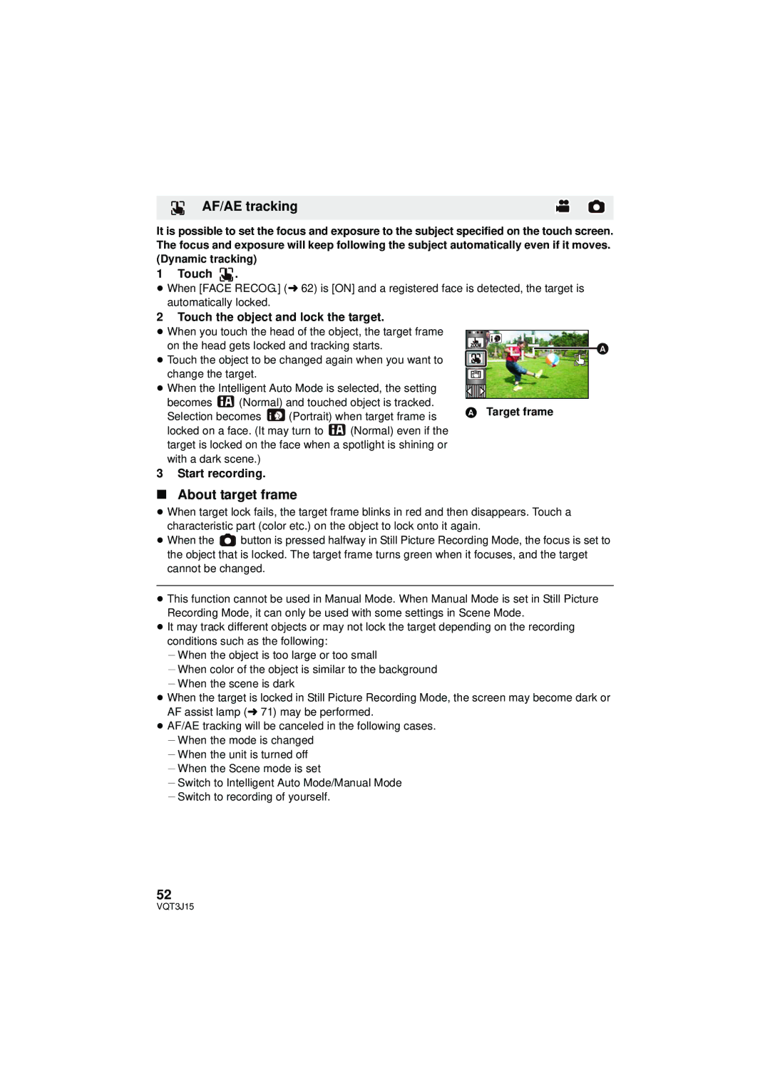 Panasonic HDC-HS80P/PC AF/AE tracking, About target frame, Touch the object and lock the target, Start recording 