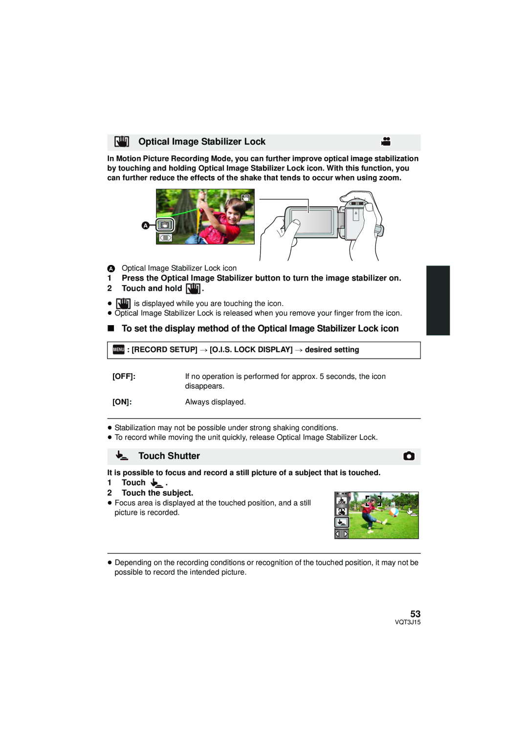 Panasonic HDC-SD80P/PC, HDC-TM80P/PC, HDC-HS80P/PC Touch Shutter, Optical Image Stabilizer Lock icon, Touch Subject 