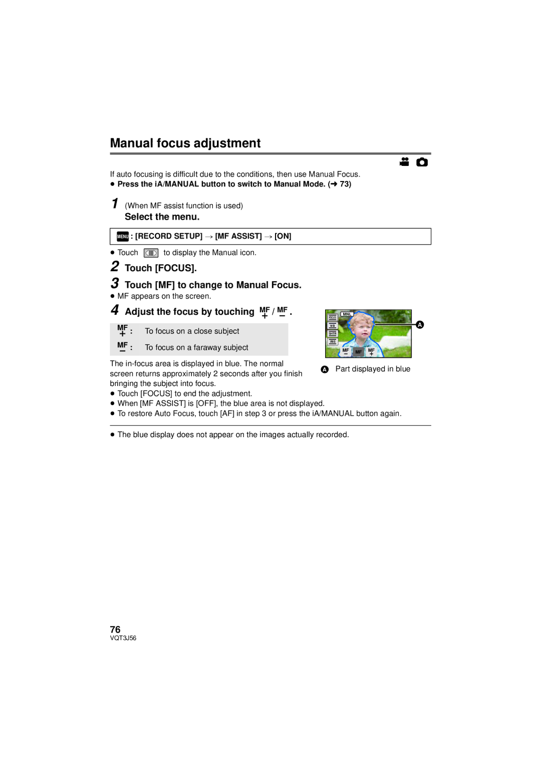 Panasonic HDC-TM90P/PC, HDC-SD90P/PC owner manual Manual focus adjustment, Touch Focus Touch MF to change to Manual Focus 