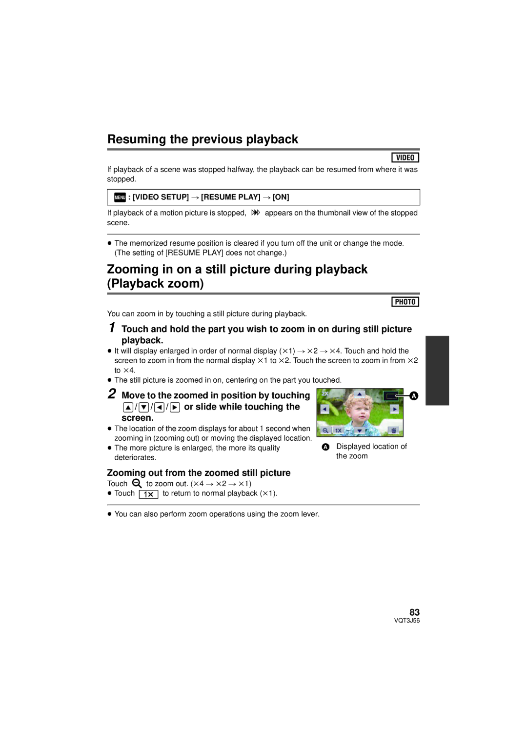 Panasonic HDC-SD90P/PC Resuming the previous playback, Zooming in on a still picture during playback Playback zoom 