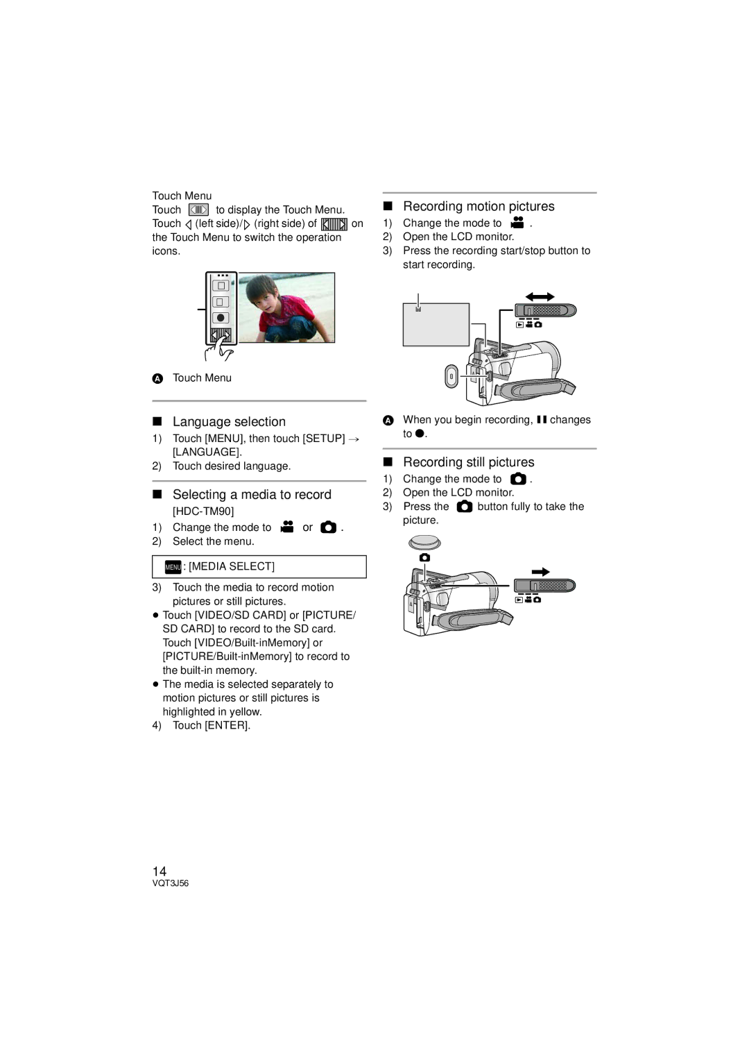 Panasonic HDC-TM90P/PC Language selection, Selecting a media to record, Recording motion pictures, Menu Media Select 