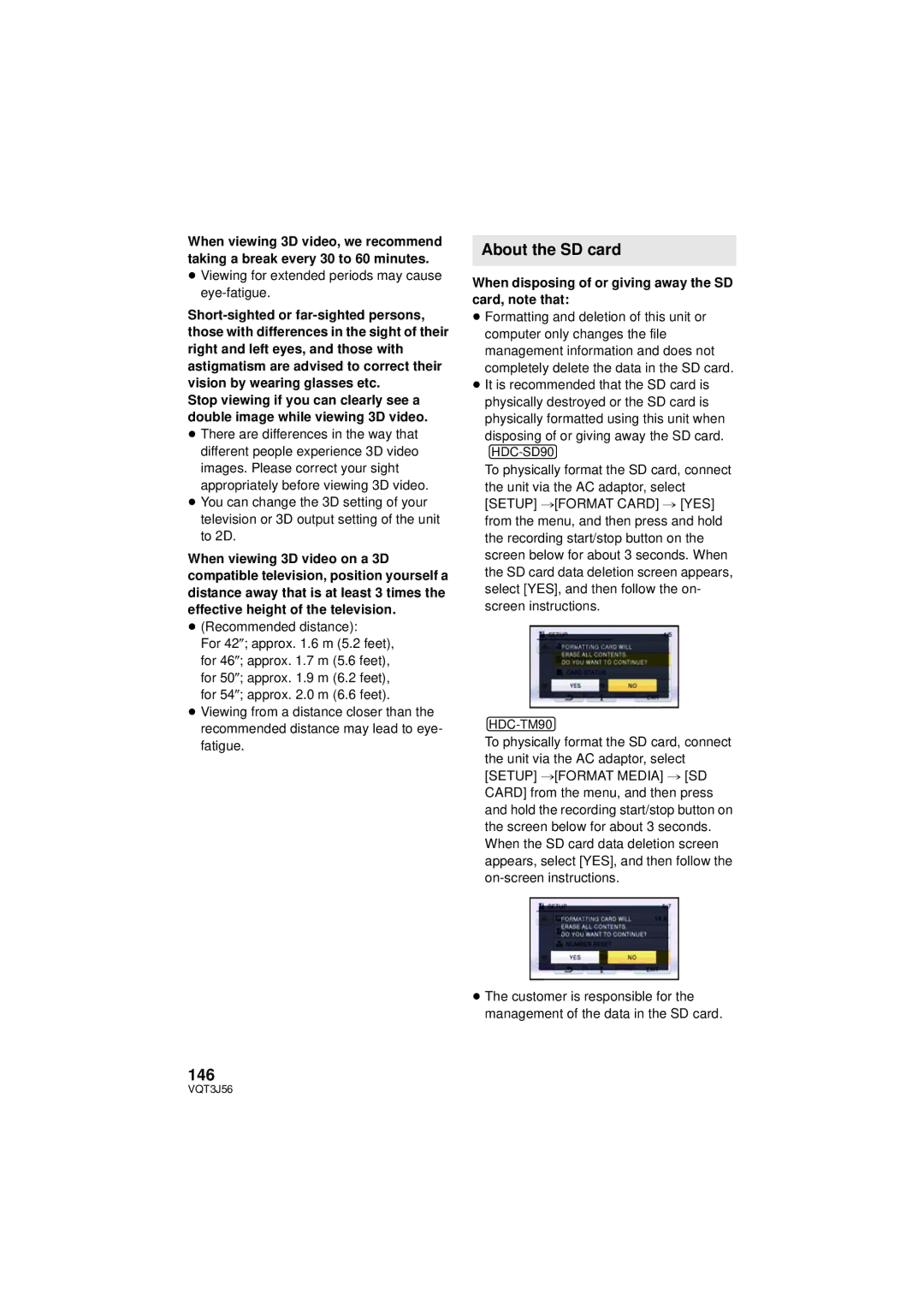 Panasonic HDC-TM90P/PC, HDC-SD90P/PC About the SD card, 146, ≥ Viewing for extended periods may cause eye-fatigue 