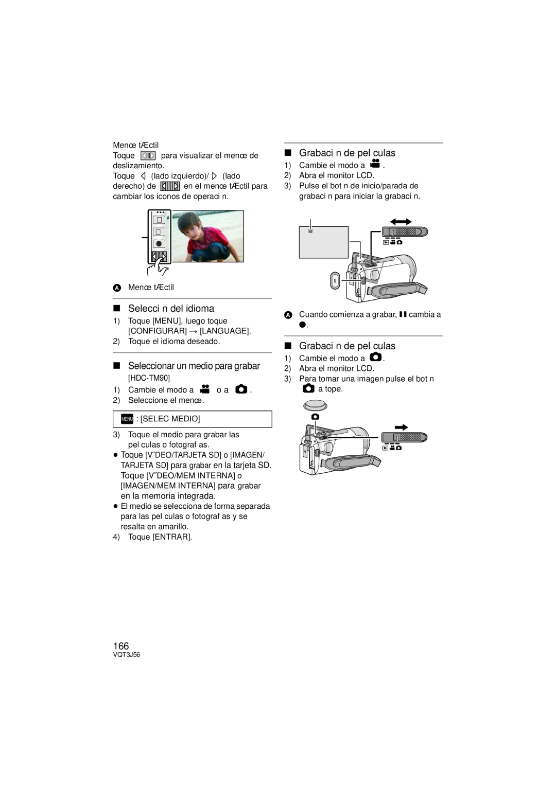 Panasonic HDC-TM90P/PC, HDC-SD90P/PC Selección del idioma, Grabación de películas, 166, Seleccionar un medio para grabar 