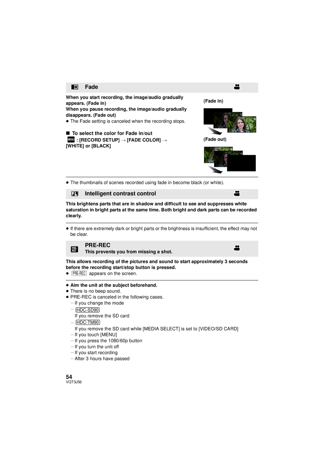 Panasonic HDC-TM90P/PC, HDC-SD90P/PC Intelligent contrast control, Pre-Rec, To select the color for Fade in/out 