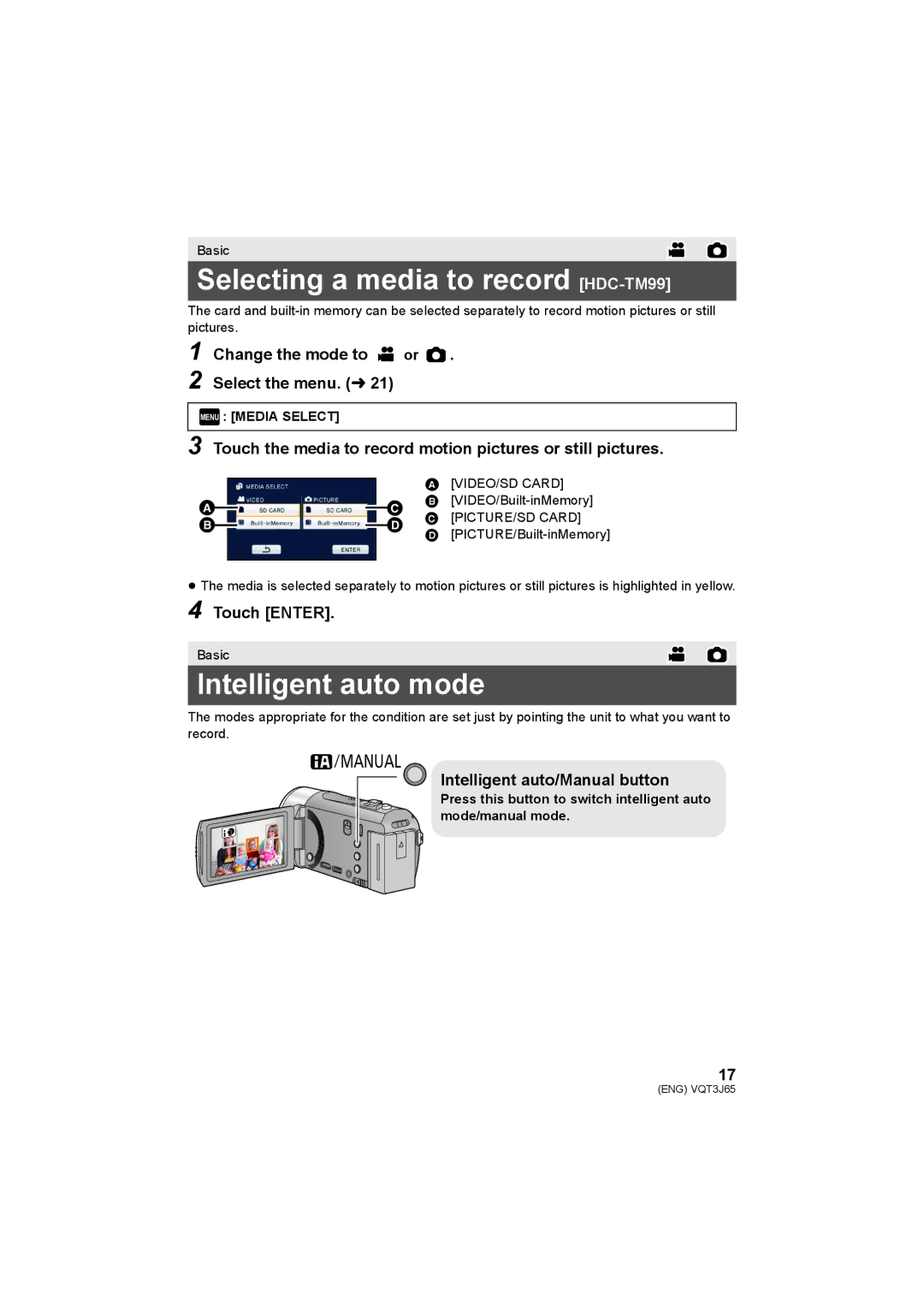 Panasonic HDC-SD90 Selecting a media to record HDC-TM99, Intelligent auto mode, Change the mode to or Select the menu. l 